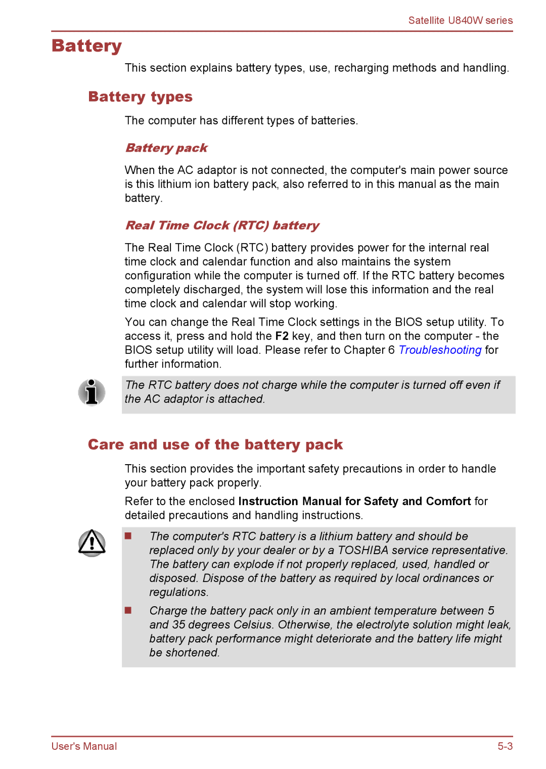 Toshiba Satellite U840W Battery types, Care and use of the battery pack, Battery pack, Real Time Clock RTC battery 