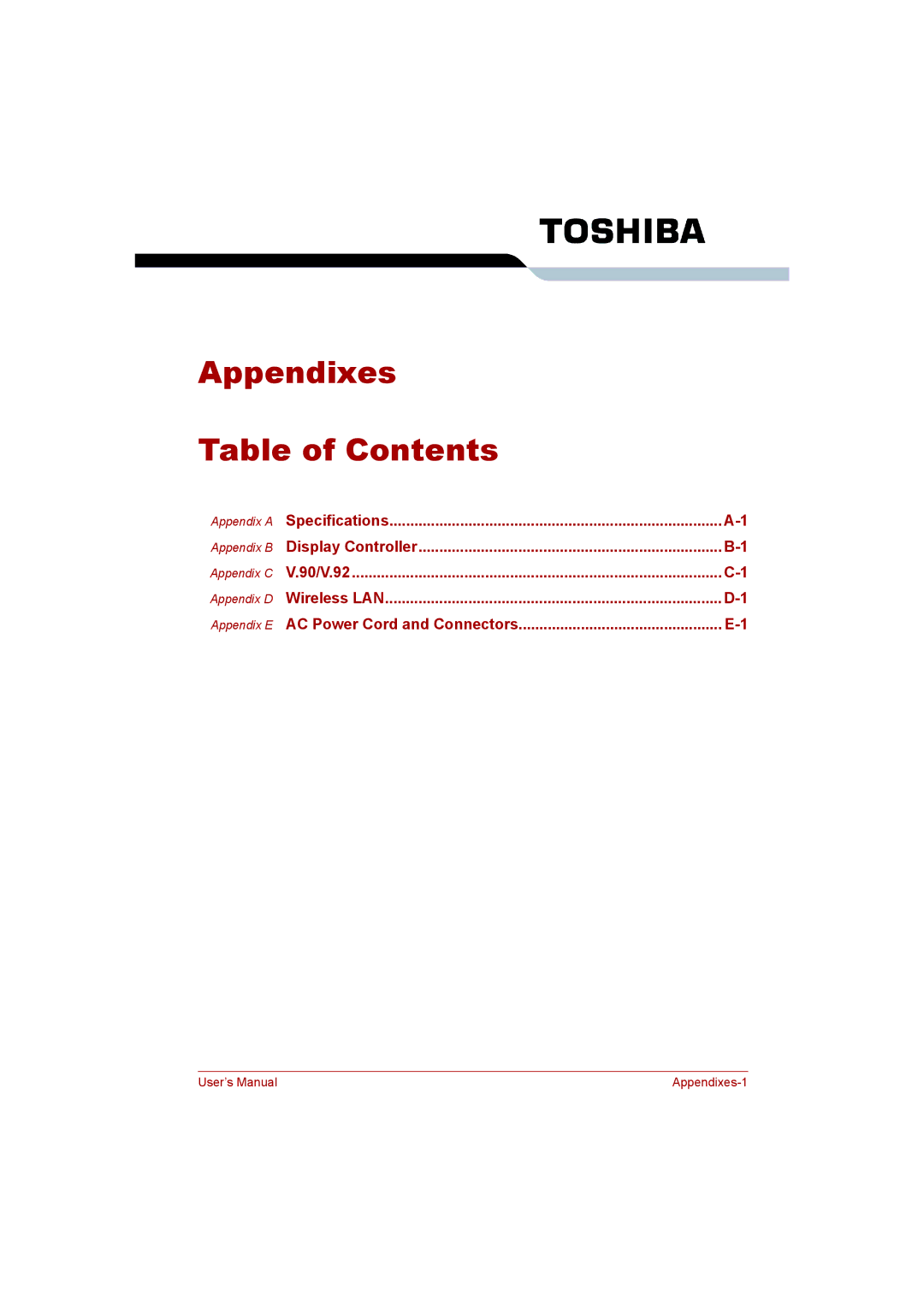 Toshiba Satellite user manual Appendixes Table of Contents 