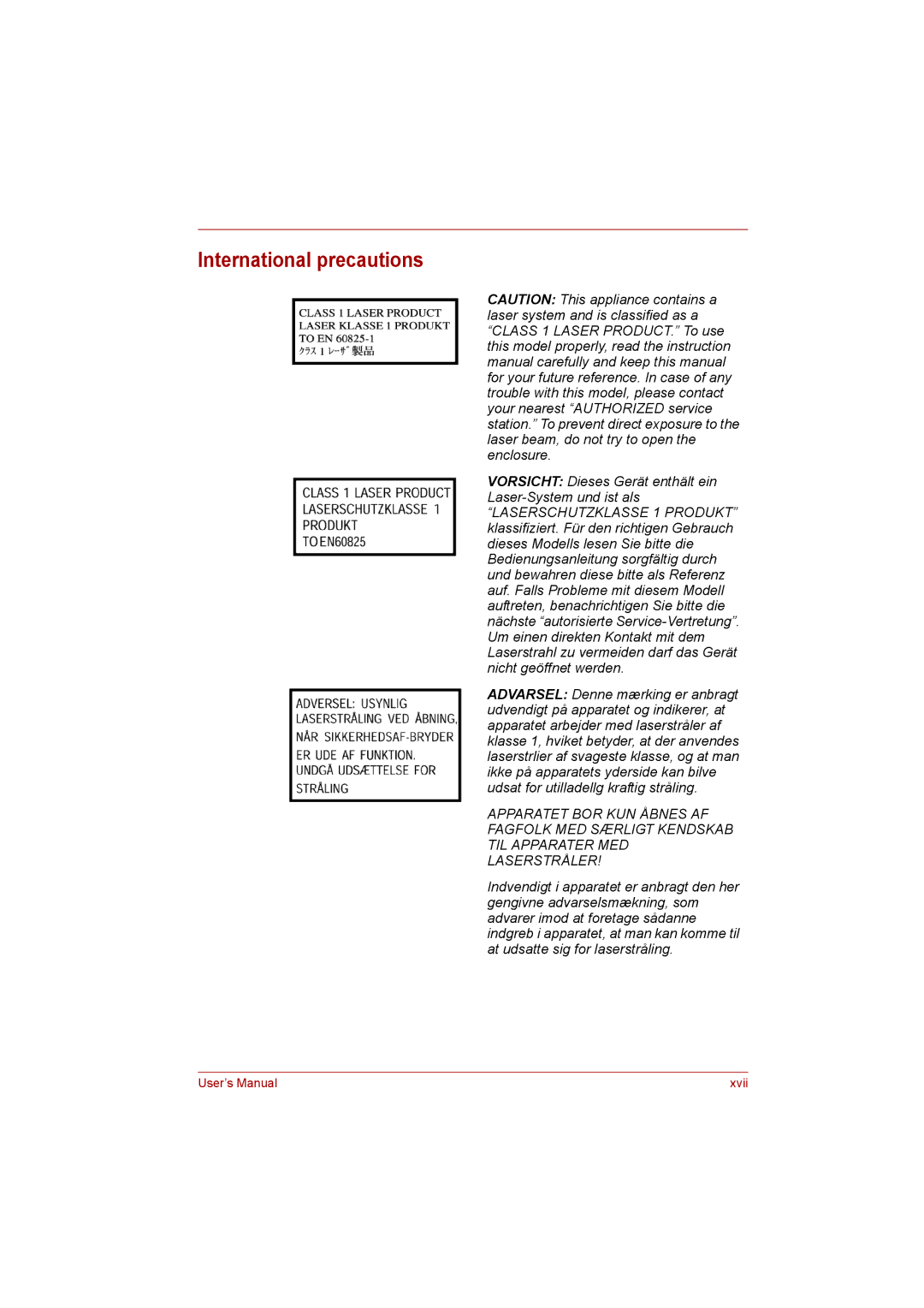 Toshiba Satellite user manual International precautions, Vorsicht Dieses Gerät enthält ein Laser-System und ist als 