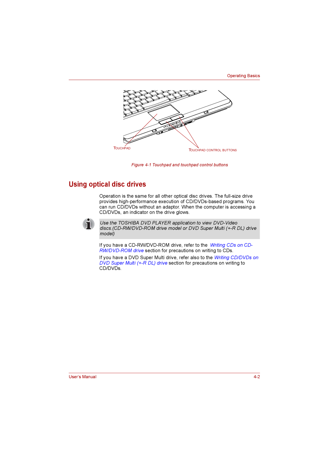 Toshiba Satellite user manual Using optical disc drives, Touchpad and touchpad control buttons 