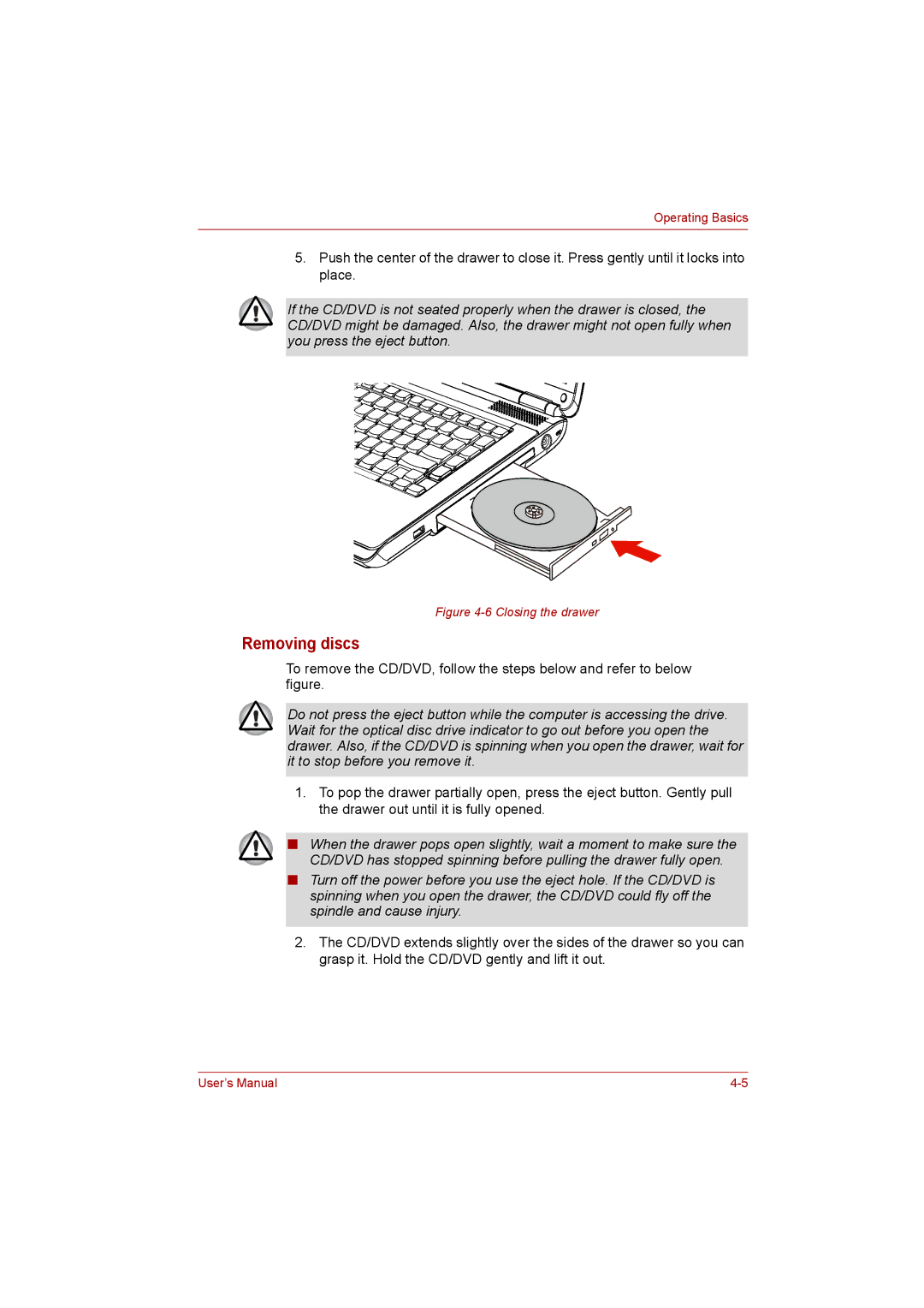 Toshiba Satellite user manual Removing discs, Closing the drawer 