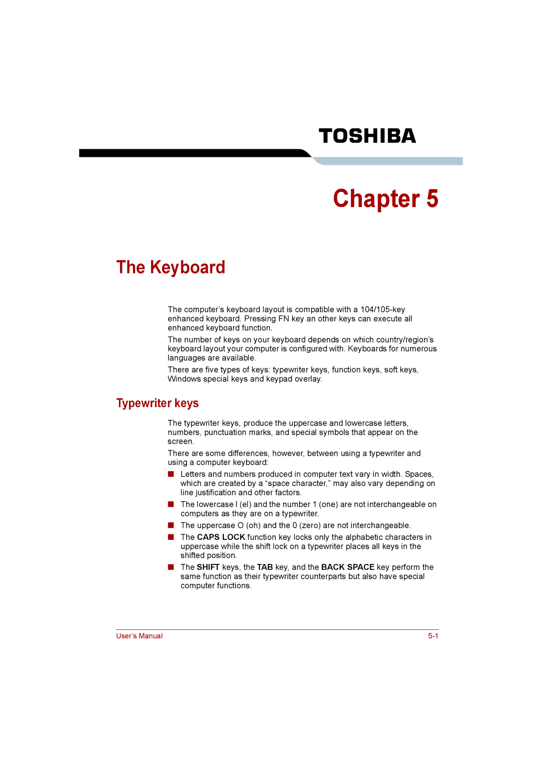 Toshiba Satellite user manual Keyboard, Typewriter keys 