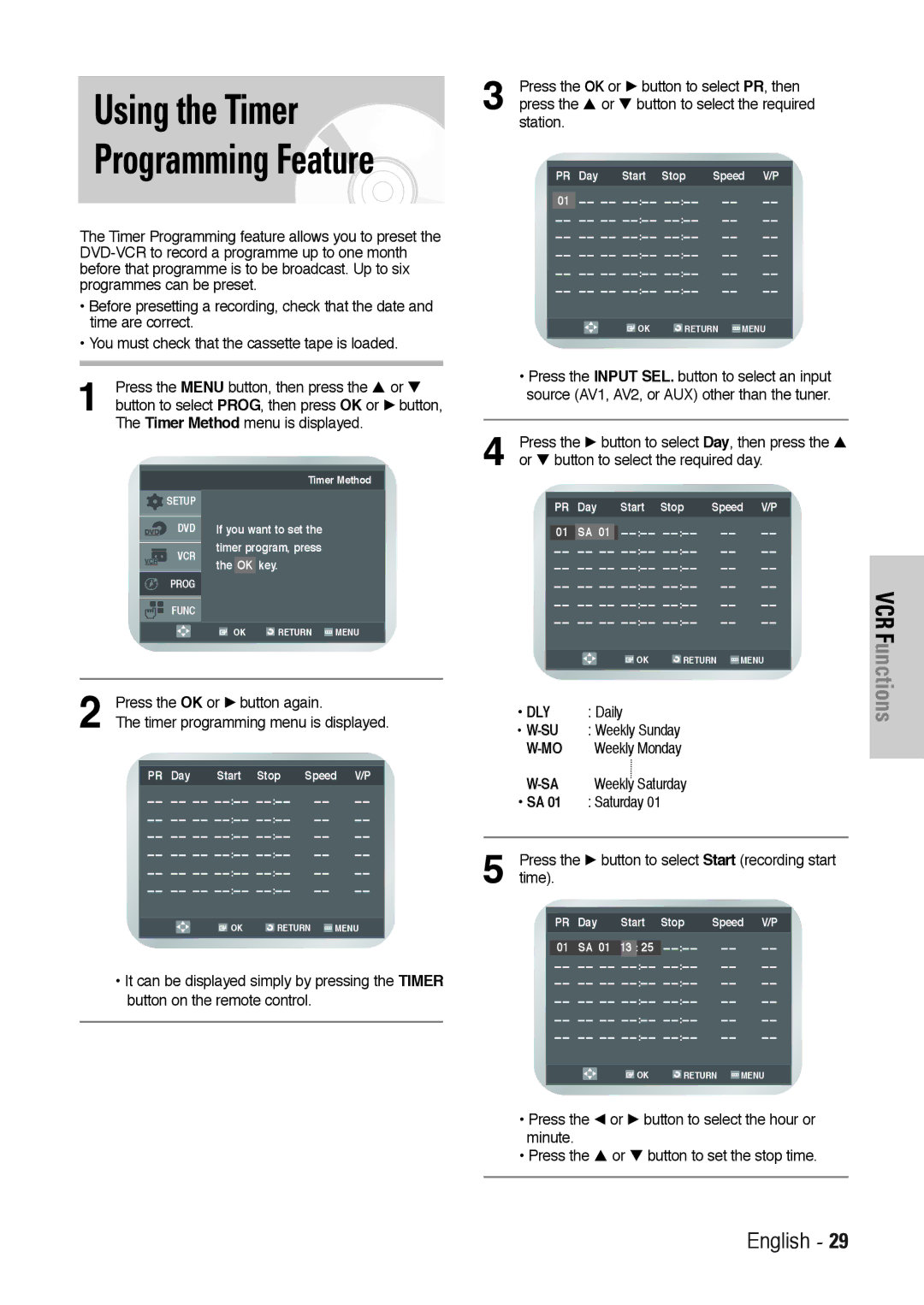 Toshiba SD-36VESE user manual Timer programming menu is displayed, Press the √ button to select Day, then press the …, Dly 