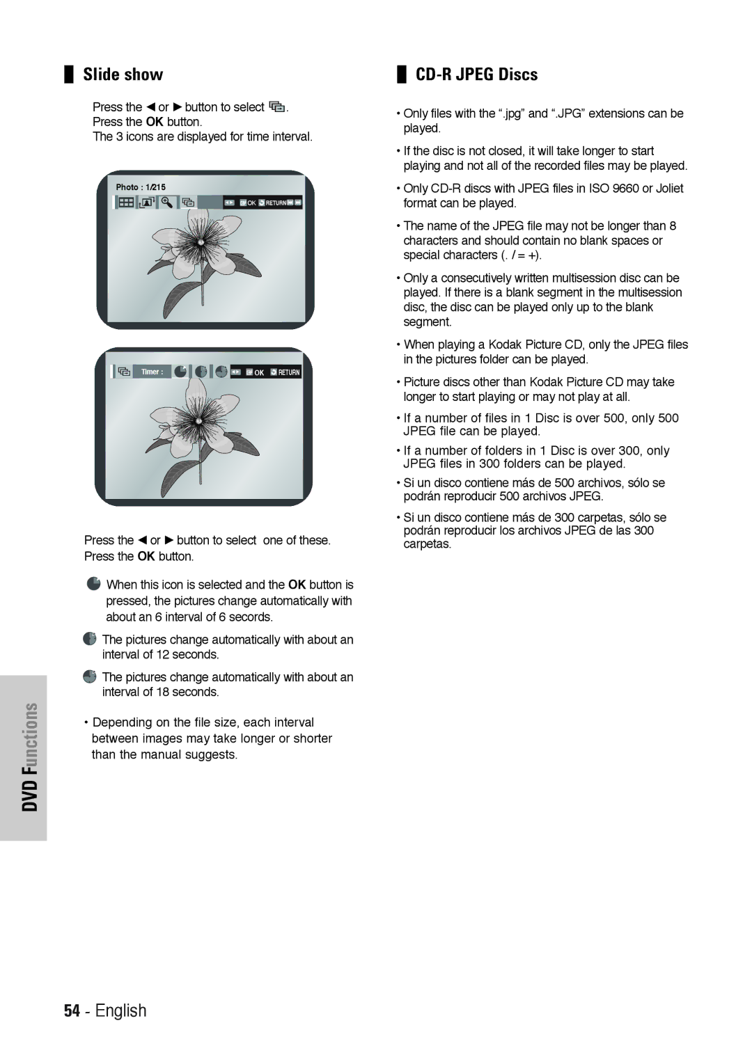 Toshiba SD-36VESE Slide show, CD-R Jpeg Discs, Depending on the file size, each interval, Than the manual suggests 