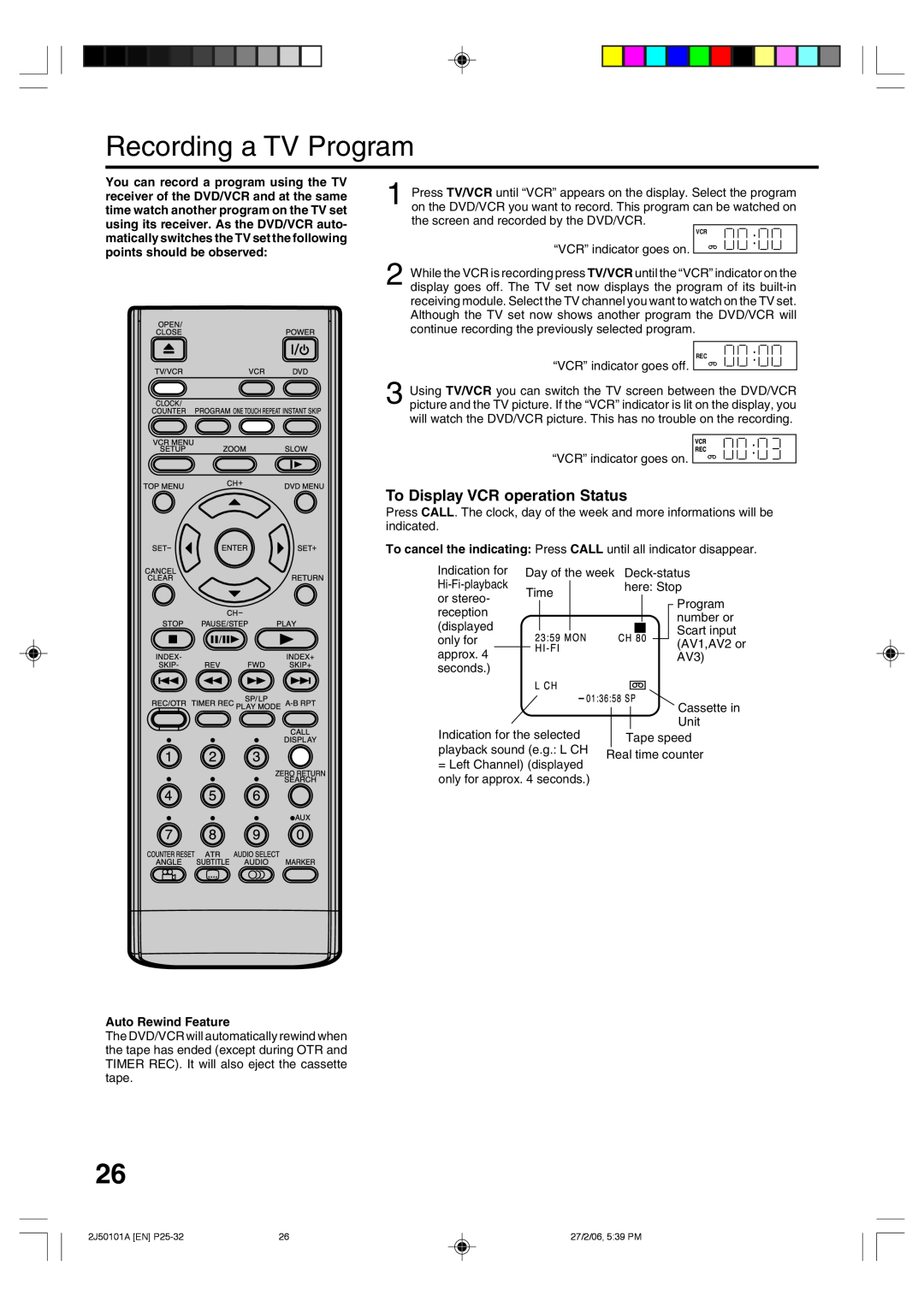 Toshiba SD-37VBSB manual Recording a TV Program, To Display VCR operation Status, Auto Rewind Feature 