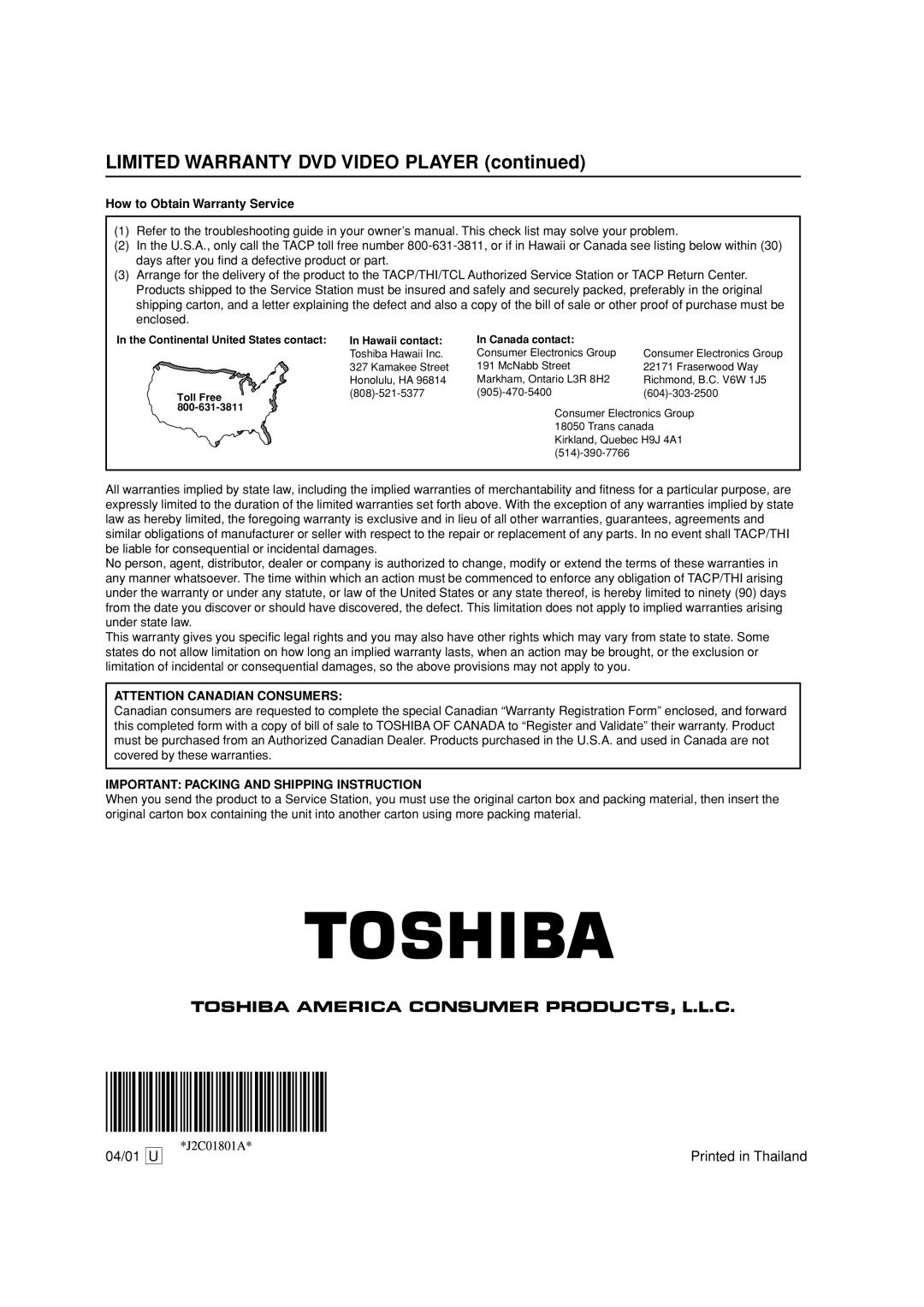 Toshiba SD-3860SC LIMITED WARRANTY DVD VIDEO PLAYER continued, 04/01 U, Printed in Thailand, Attention Canadian Consumers 
