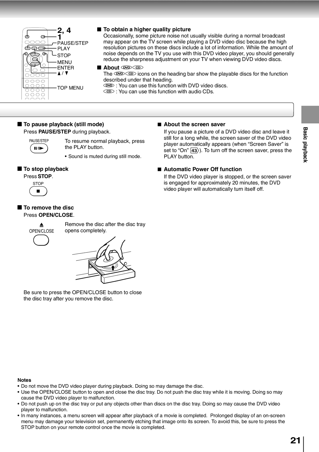 Toshiba SD-K600, SD-400V To obtain a higher quality picture, About DVD CD, To pause playback still mode, To stop playback 