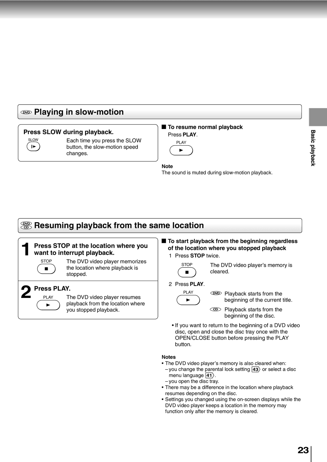 Toshiba SD-K600, SD-400V owner manual DVD Playing in slow-motion, Dvdcd Resuming playback from the same location 