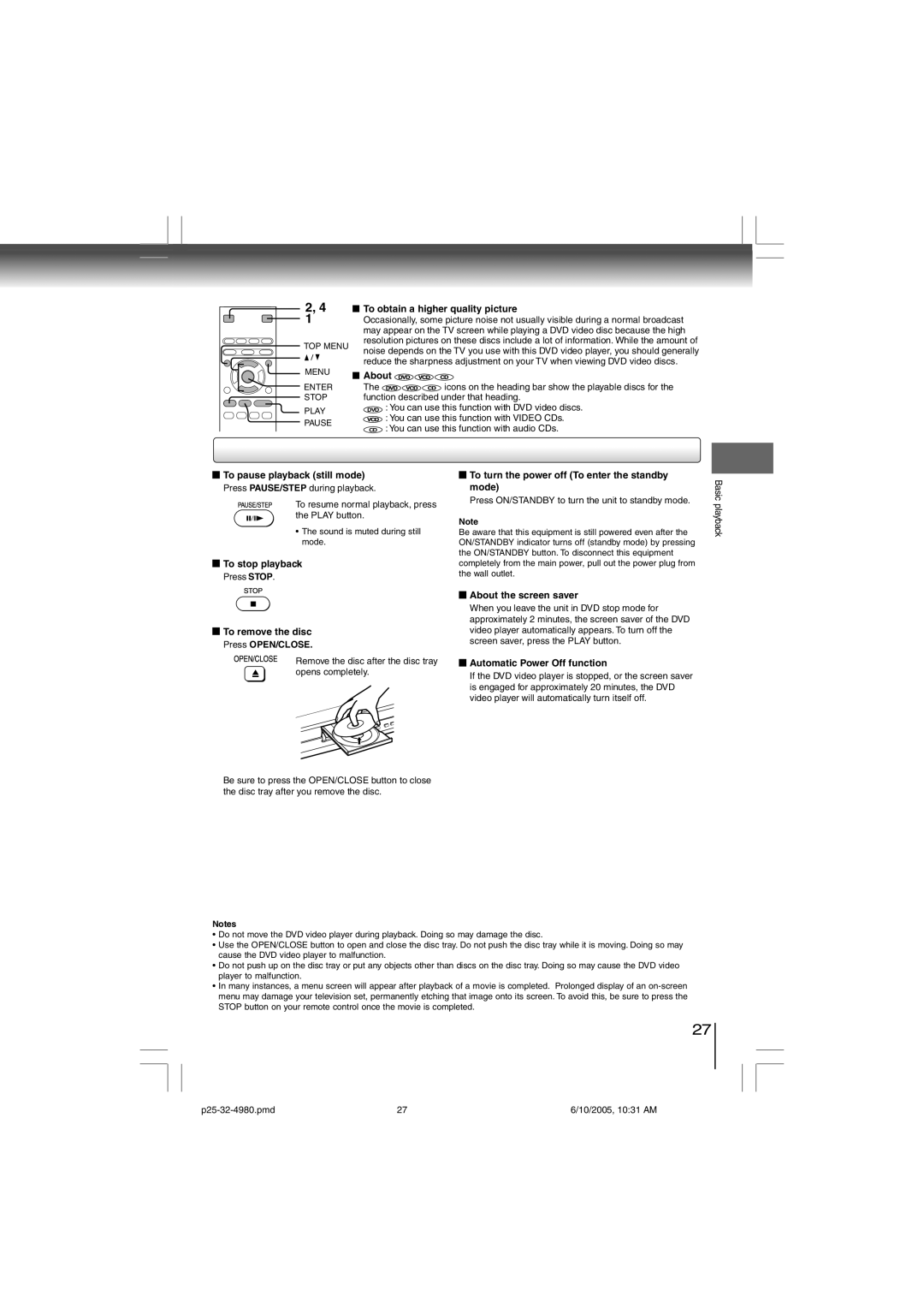 Toshiba SD-4980SU manual To obtain a higher quality picture, About, To pause playback still mode, To stop playback 