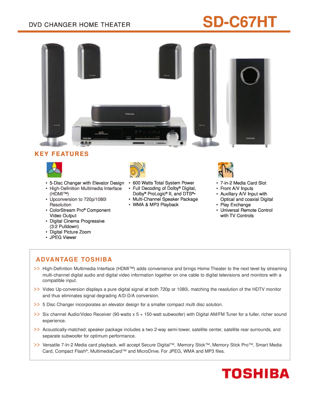 Toshiba SD-C67HT manual K E Y F E At U R E S, A Dva N Tag E To S H I Ba, Dvd Changer Home Theater 