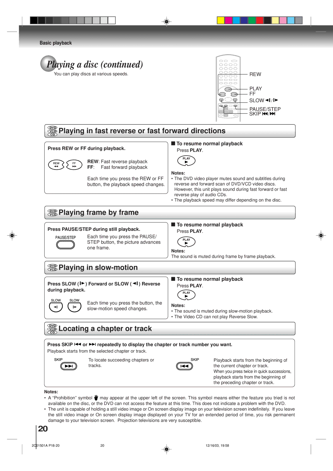 Toshiba SD-K740SU owner manual VCD Playing in fast reverse or fast forward directions, Vcddvd Playing frame by frame 