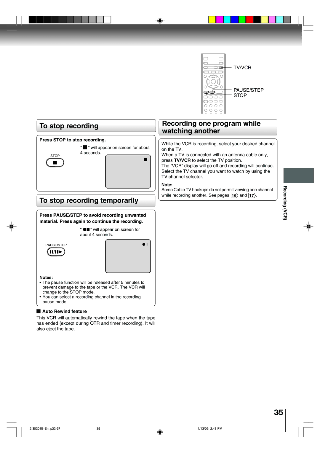 Toshiba SD-KV550SU owner manual To stop recording temporarily, Recording one program while watching another 