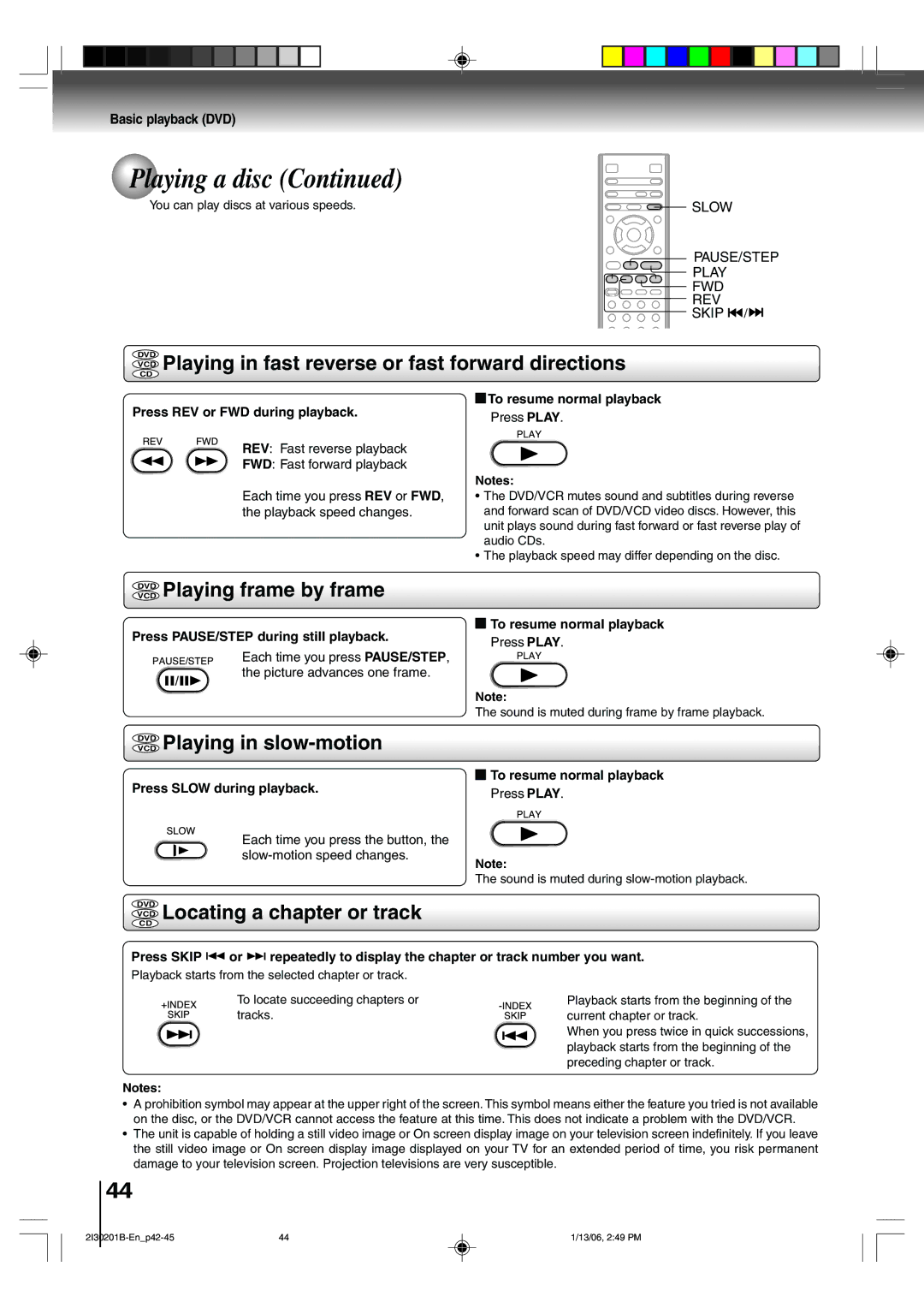 Toshiba SD-KV550SU owner manual VCD Playing in fast reverse or fast forward directions, Vcddvd Playing frame by frame 