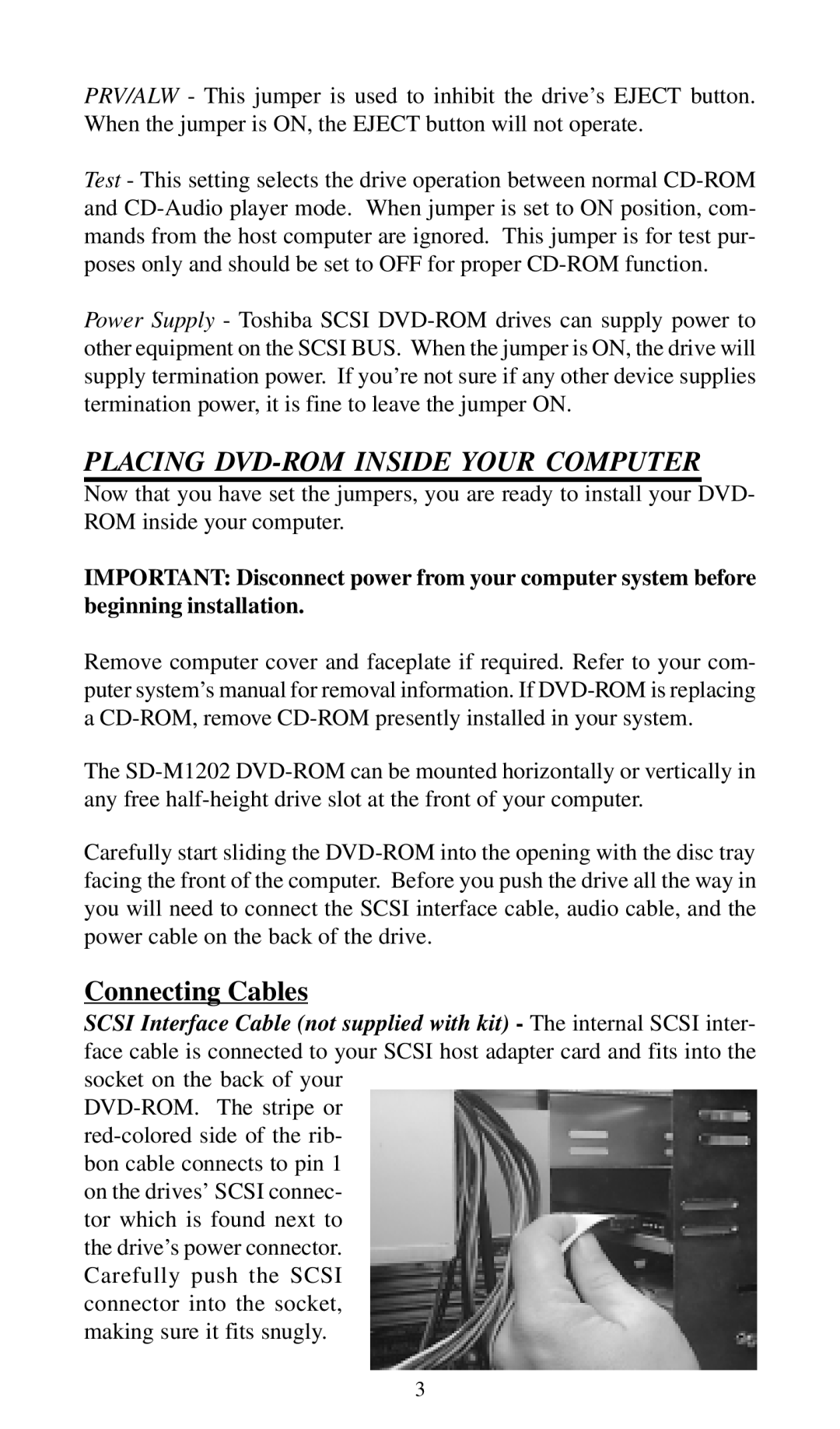 Toshiba SD-M1201 installation instructions Placing DVD-ROM Inside Your Computer, Connecting Cables 