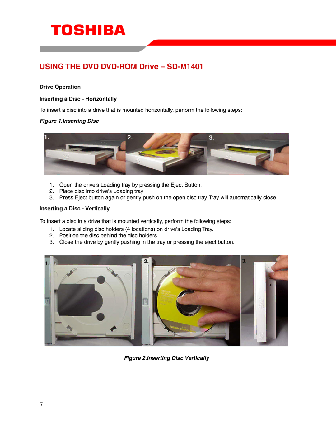 Toshiba SD-M1401 user manual Drive Operation Inserting a Disc Horizontally, Inserting a Disc Vertically 