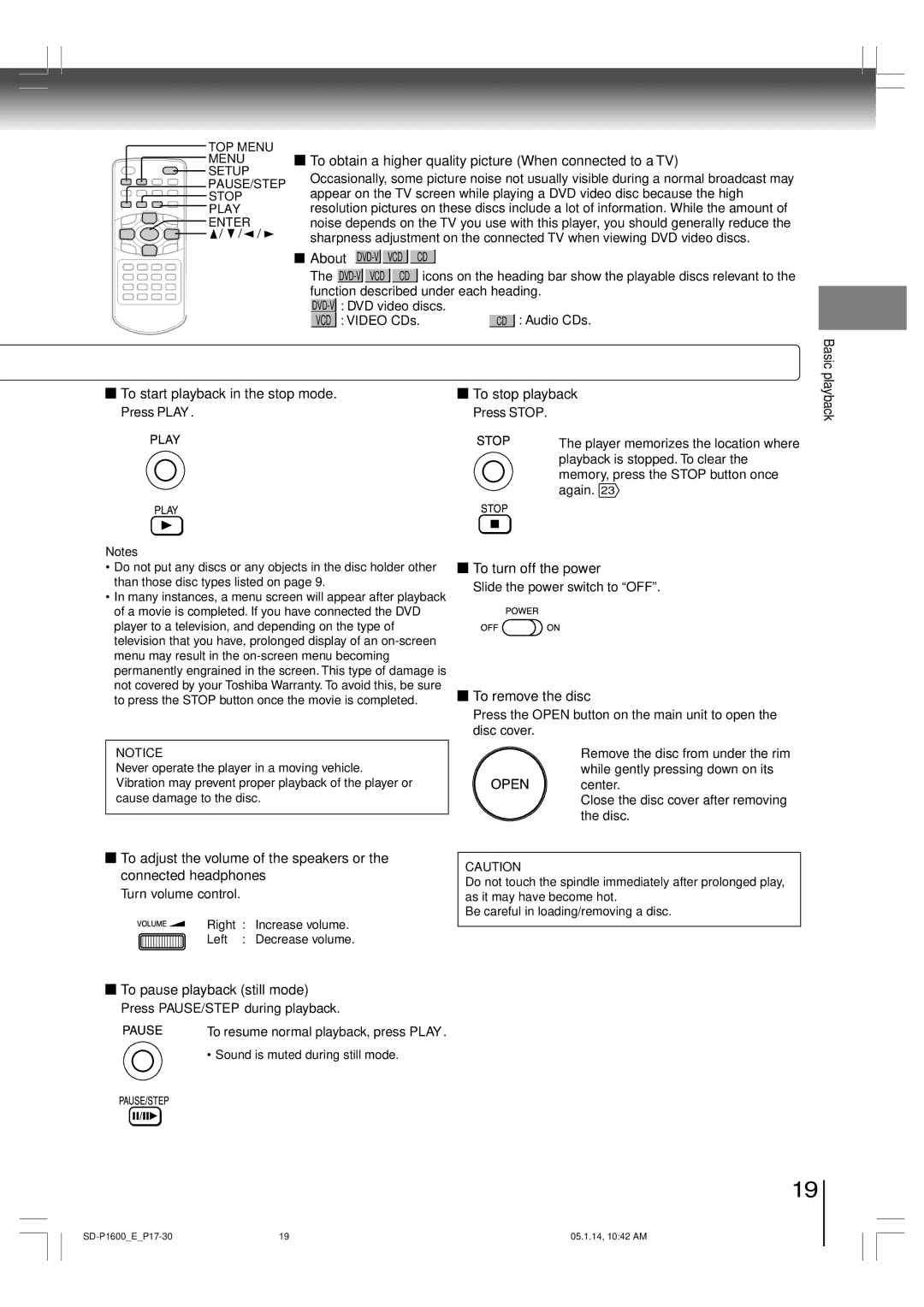 Toshiba SD-P1600 To obtain a higher quality picture When connected to a TV, To turn off the power, To remove the disc 