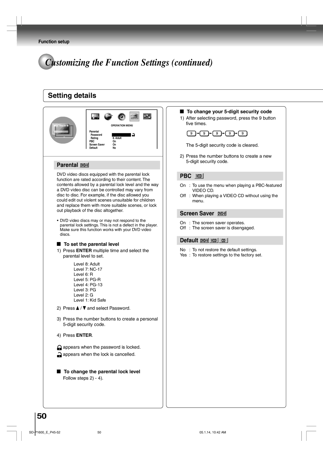 Toshiba SD-P1600 manual To change your 5-digit security code, To set the parental level, To change the parental lock level 