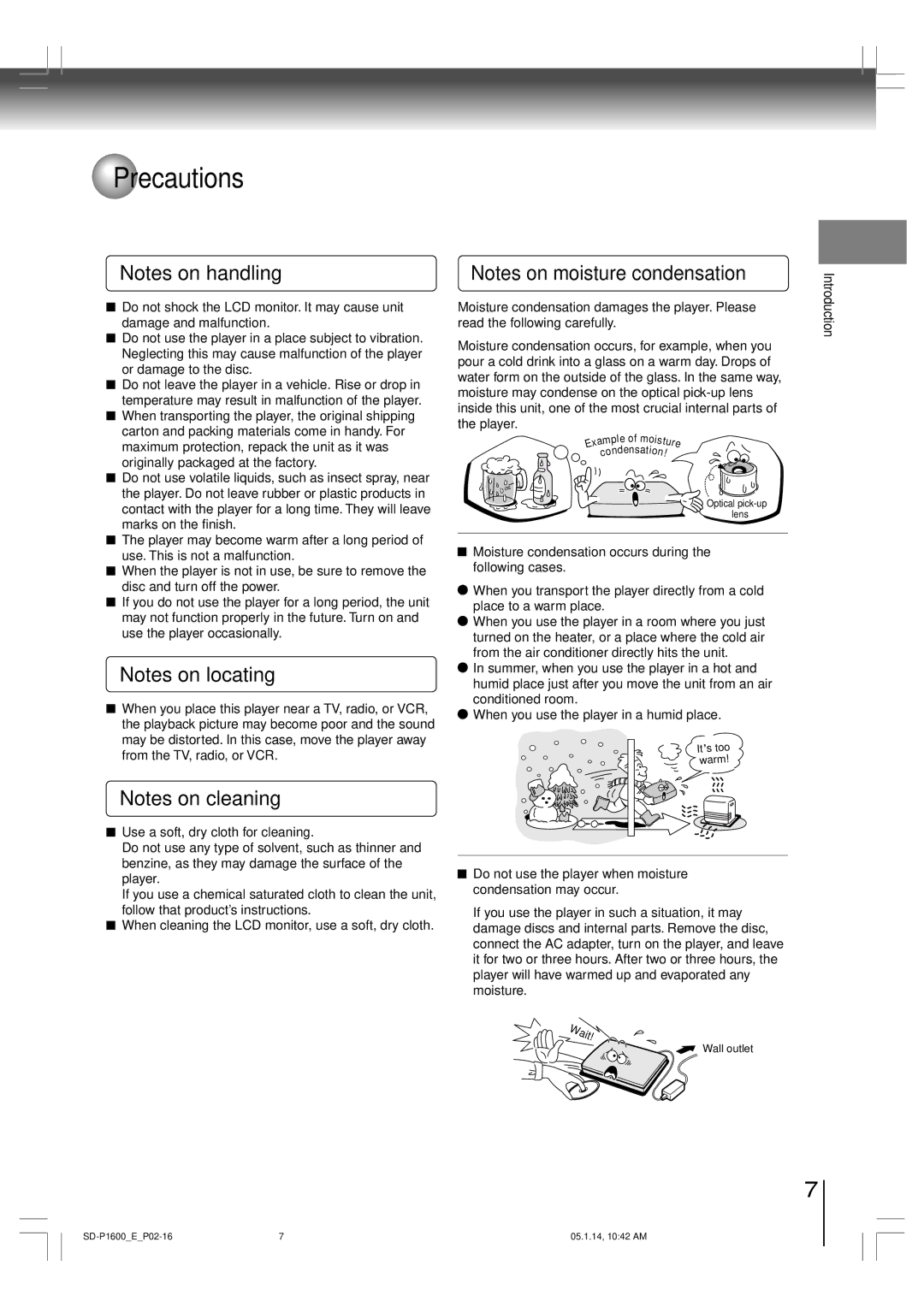 Toshiba SD-P1600 manual Precautions, Wait, Moisture condensation occurs during the following cases 