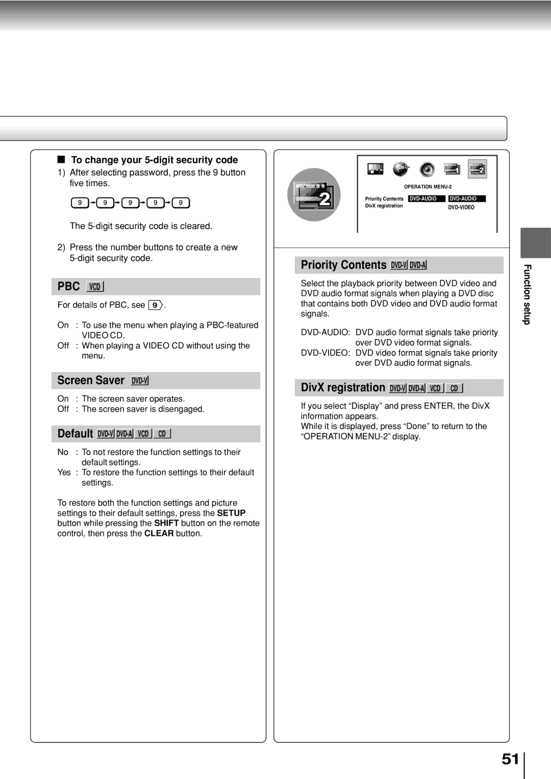 Toshiba SD-P2800SE To change your 5-digit security code, After selecting password, press the 9 button Five times, Video CD 