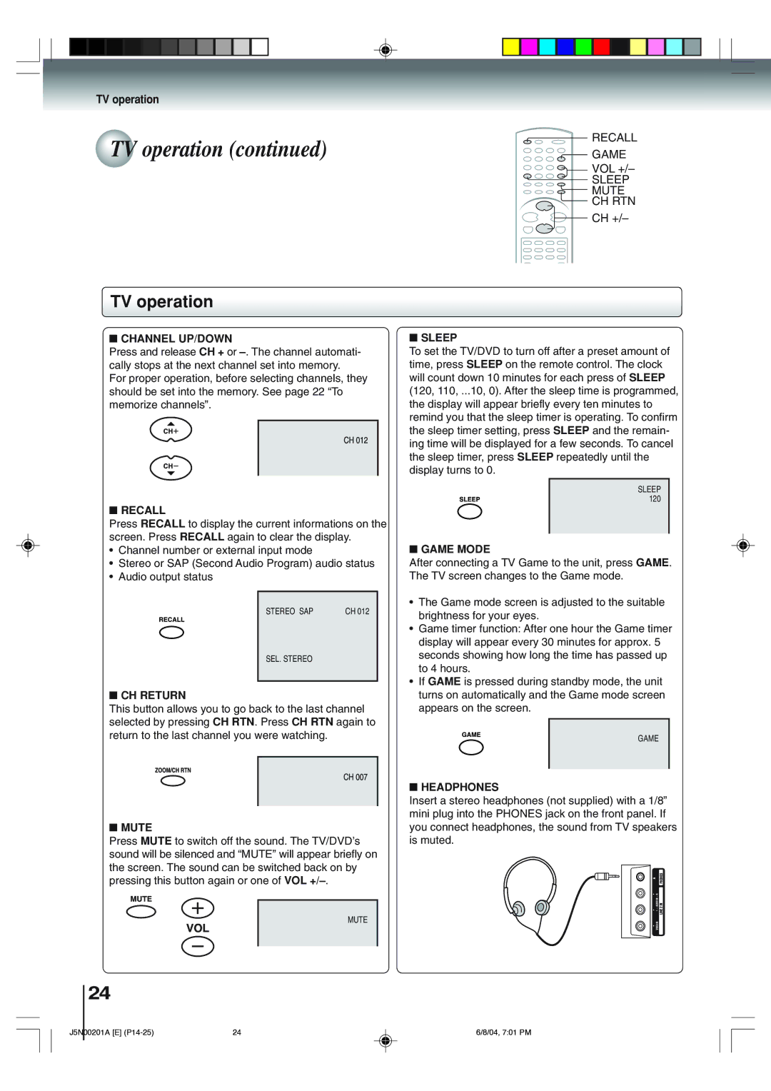 Toshiba SD-P4000 owner manual  Channel UP/DOWN,  Recall,  CH Return,  Mute,  Sleep,  Game Mode,  Headphones 