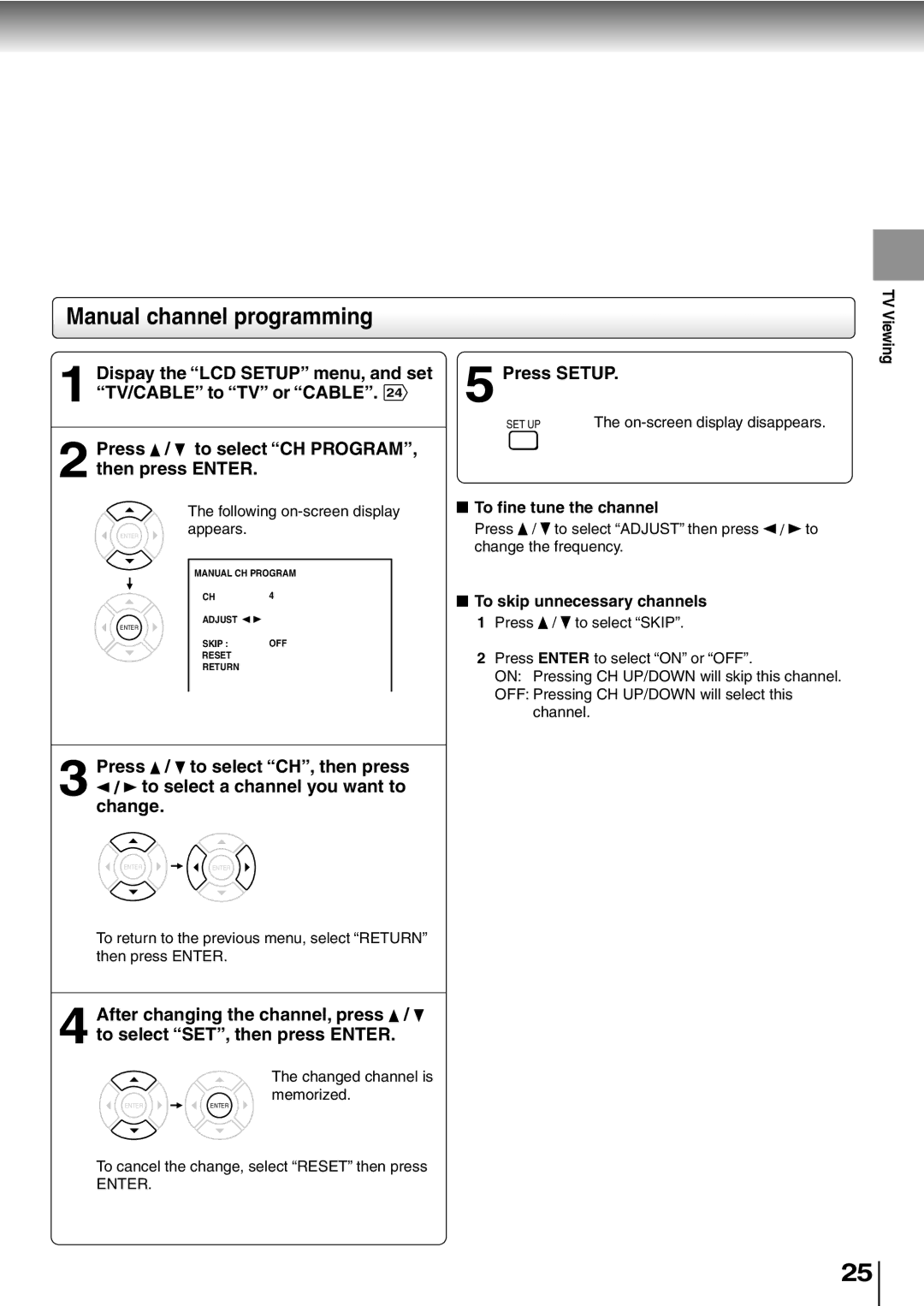 Toshiba SD-P5000 manual Manual channel programming, To fine tune the channel, To skip unnecessary channels, TV Viewing 