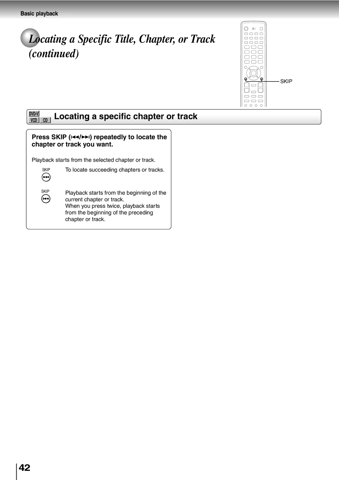 Toshiba SD-P5000 manual Locating a specific chapter or track, Skip 