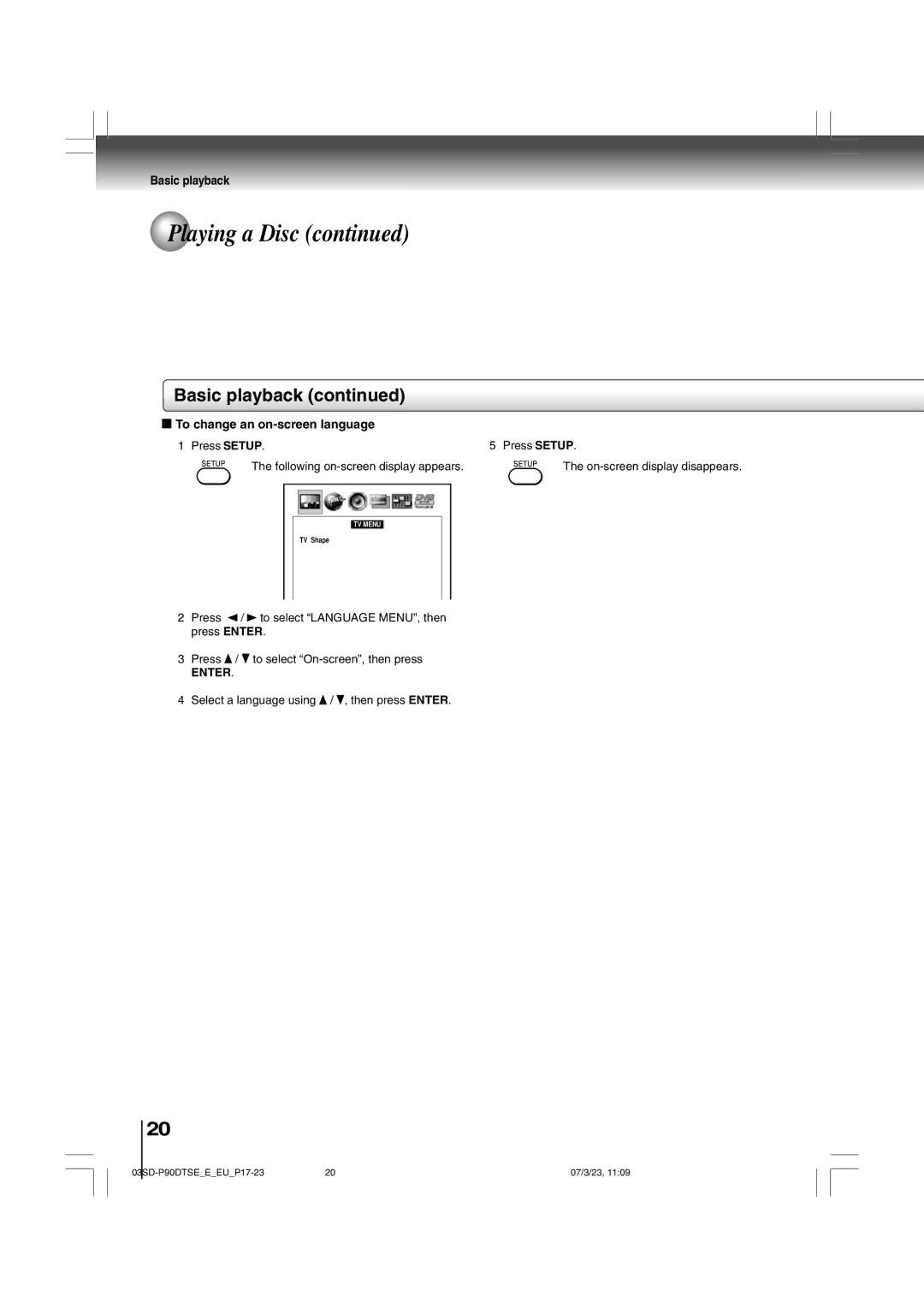 Toshiba SD-P90DTSE owner manual To change an on-screen language, Press Setup Following on-screen display appears 