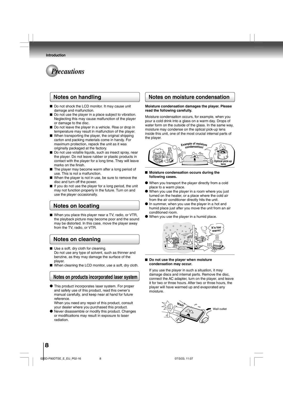 Toshiba SD-P90DTSE owner manual Precautions, Wait, Moisture condensation occurs during the following cases 