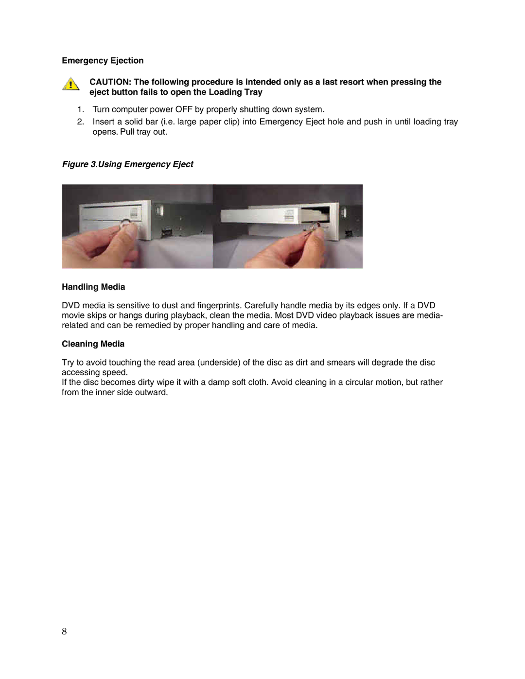 Toshiba SD-R1002 user manual Emergency Ejection, Handling Media, Cleaning Media 