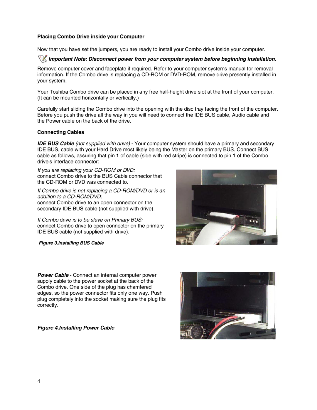 Toshiba SD-R1002 user manual Placing Combo Drive inside your Computer, Connecting Cables 