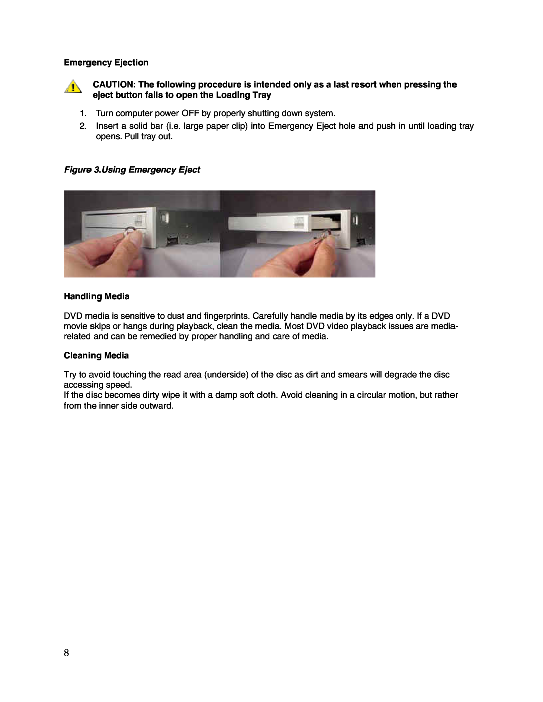 Toshiba SD-R1002 user manual Using Emergency Eject, Emergency Ejection, Handling Media, Cleaning Media 