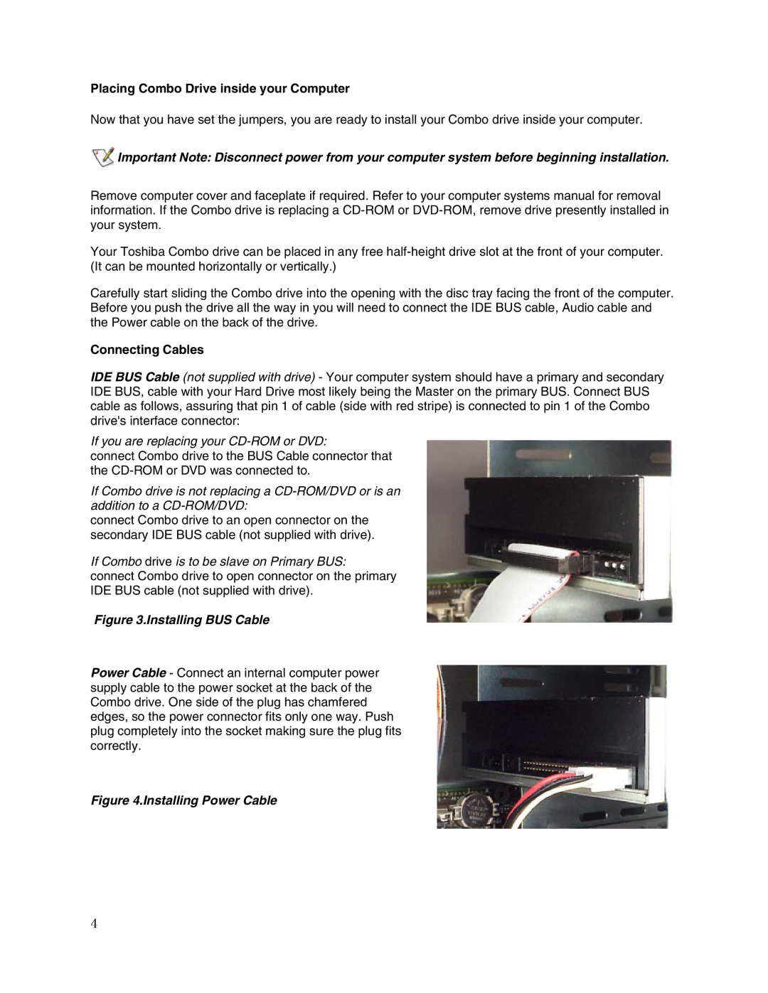 Toshiba SD-R1612 user manual Placing Combo Drive inside your Computer, Connecting Cables 