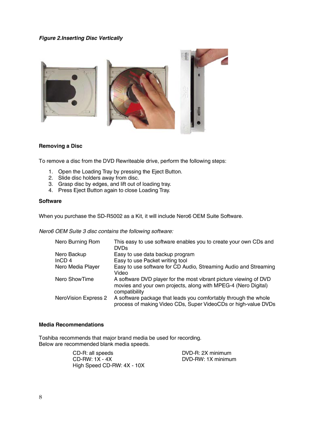 Toshiba SD-R5002 user manual Removing a Disc, Software, Media Recommendations 