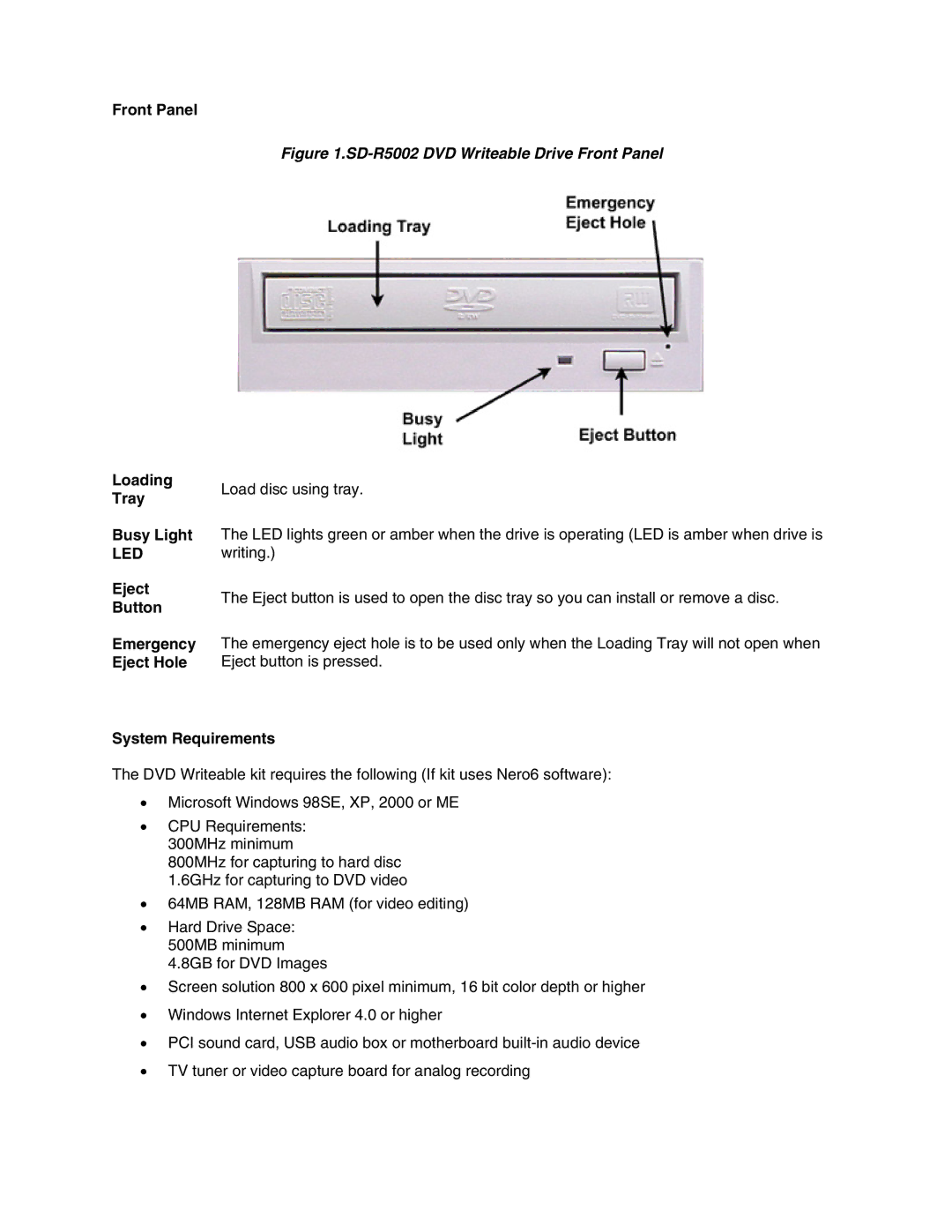 Toshiba SD-R5002 user manual Front Panel Loading Tray Busy Light, Eject Button Emergency Eject Hole, System Requirements 