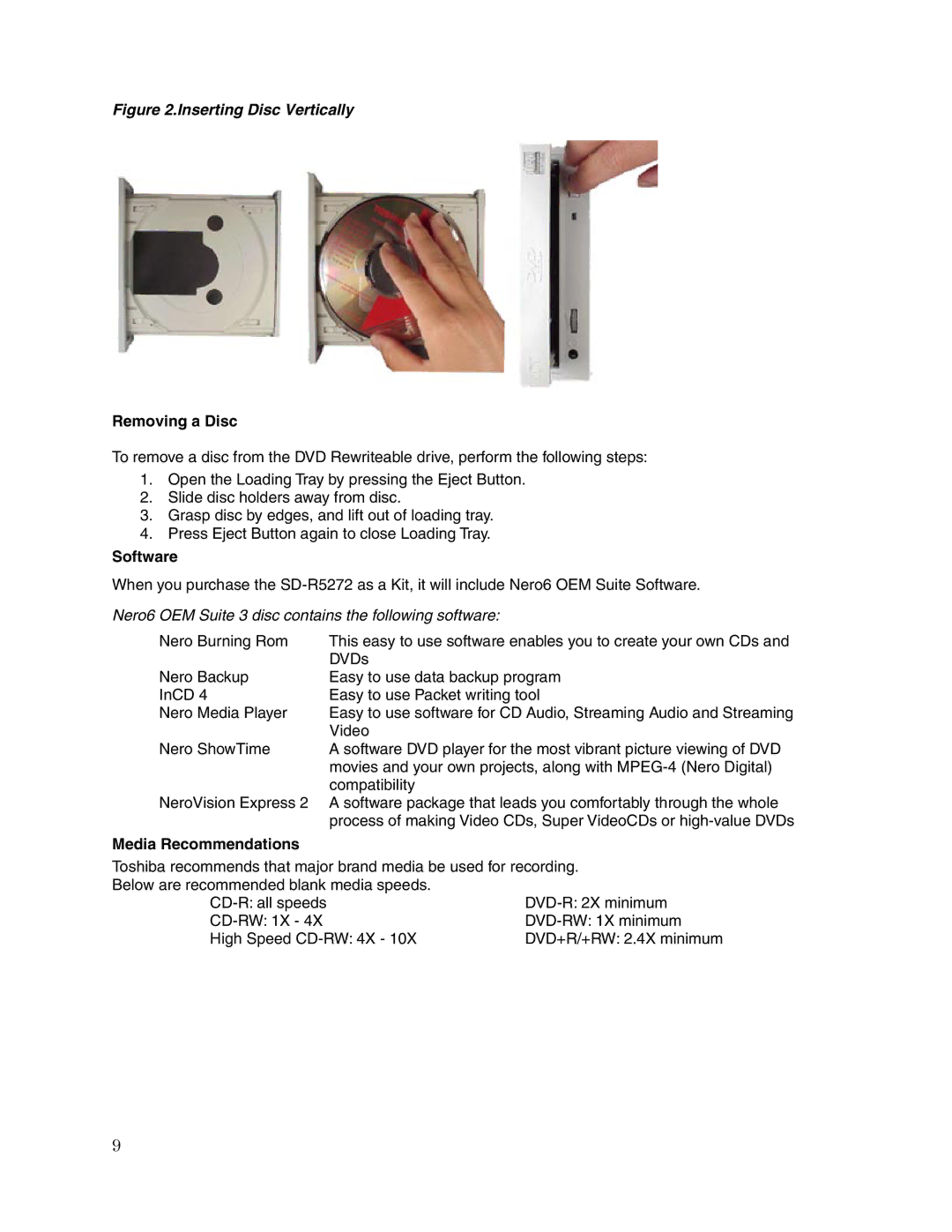 Toshiba SD-R5272 user manual Removing a Disc, Software, Media Recommendations 