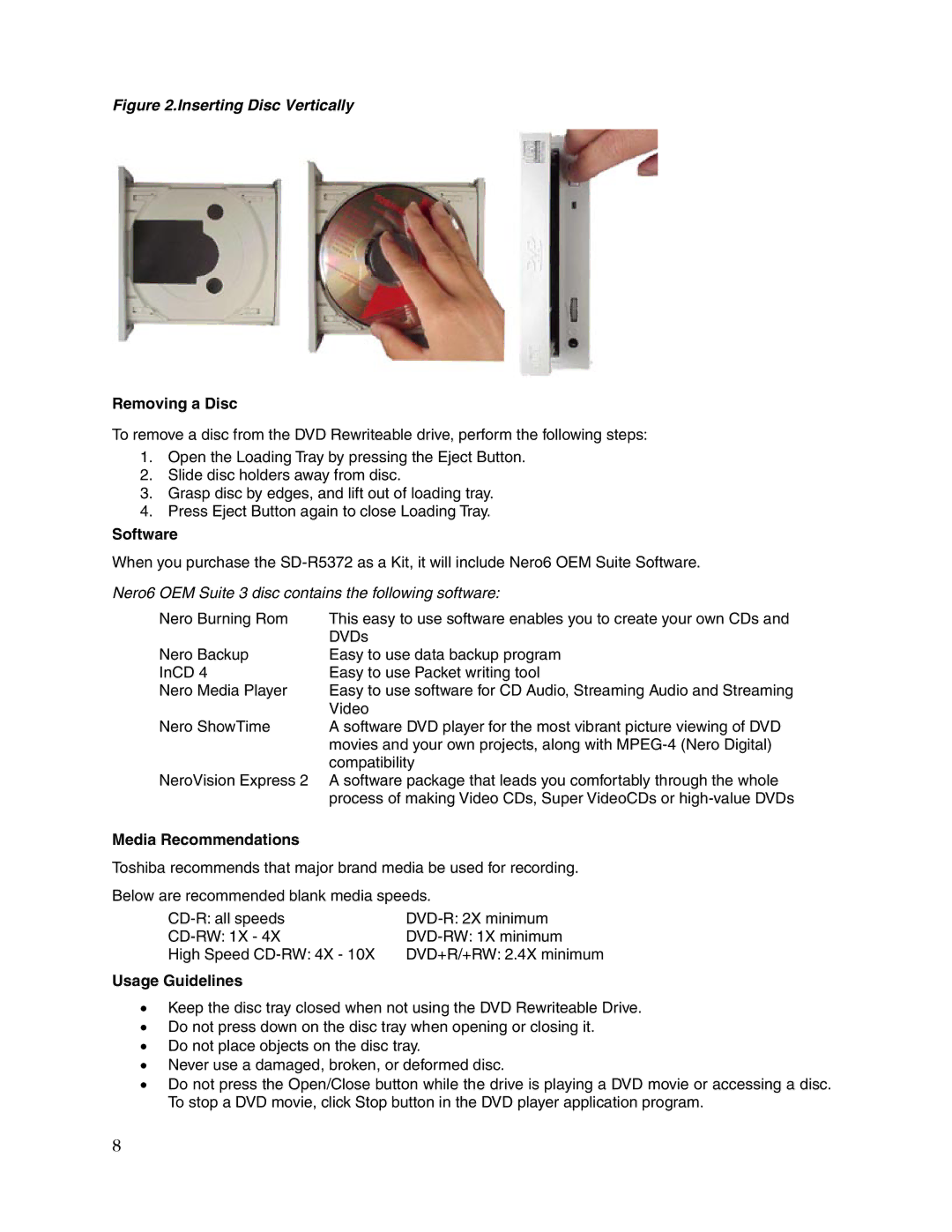 Toshiba SD-R5372 user manual Removing a Disc, Software, Media Recommendations, Usage Guidelines 