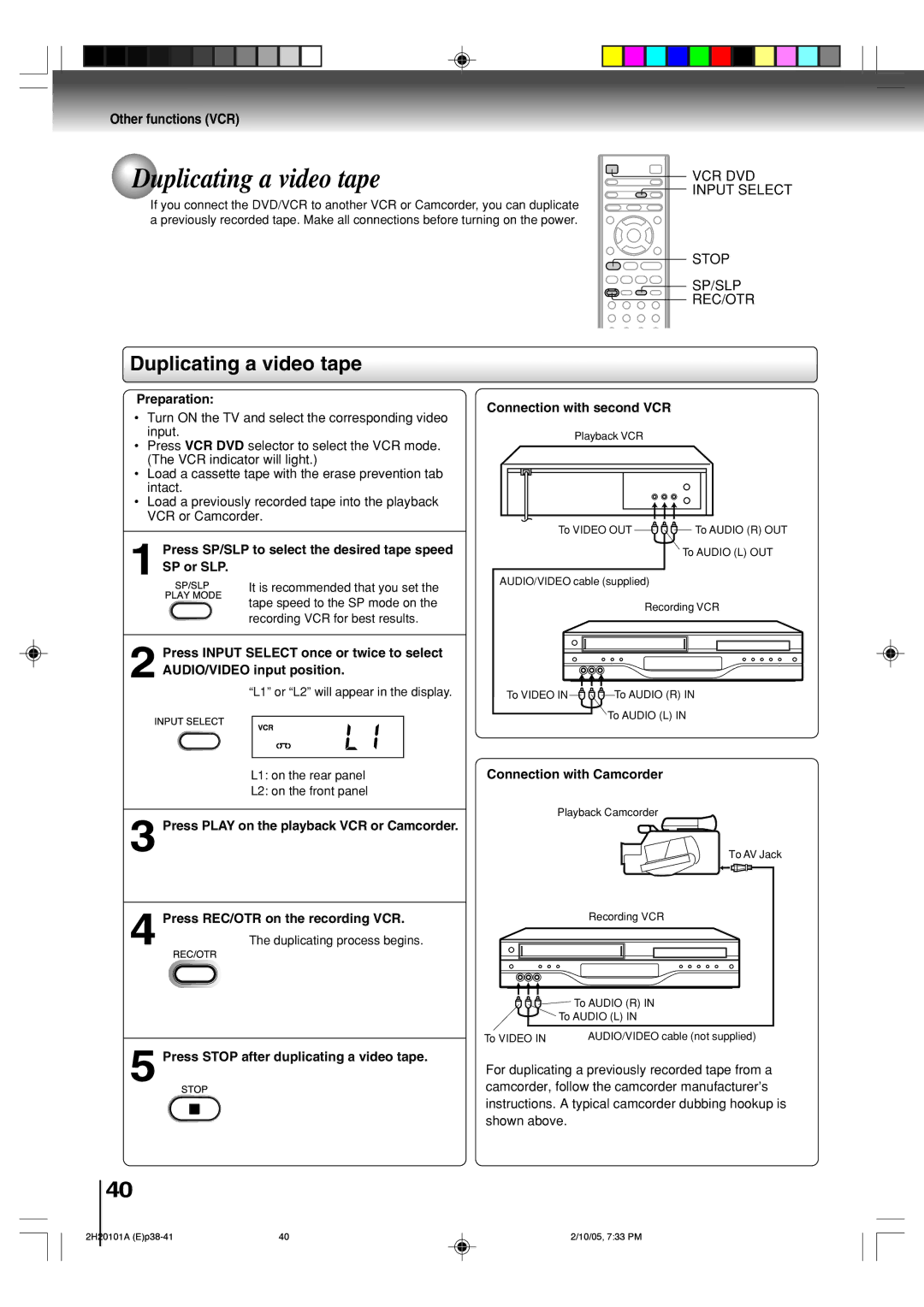 Toshiba SD-V393SU manual Duplicating a video tape, Connection with second VCR, Press REC/OTR on the recording VCR 