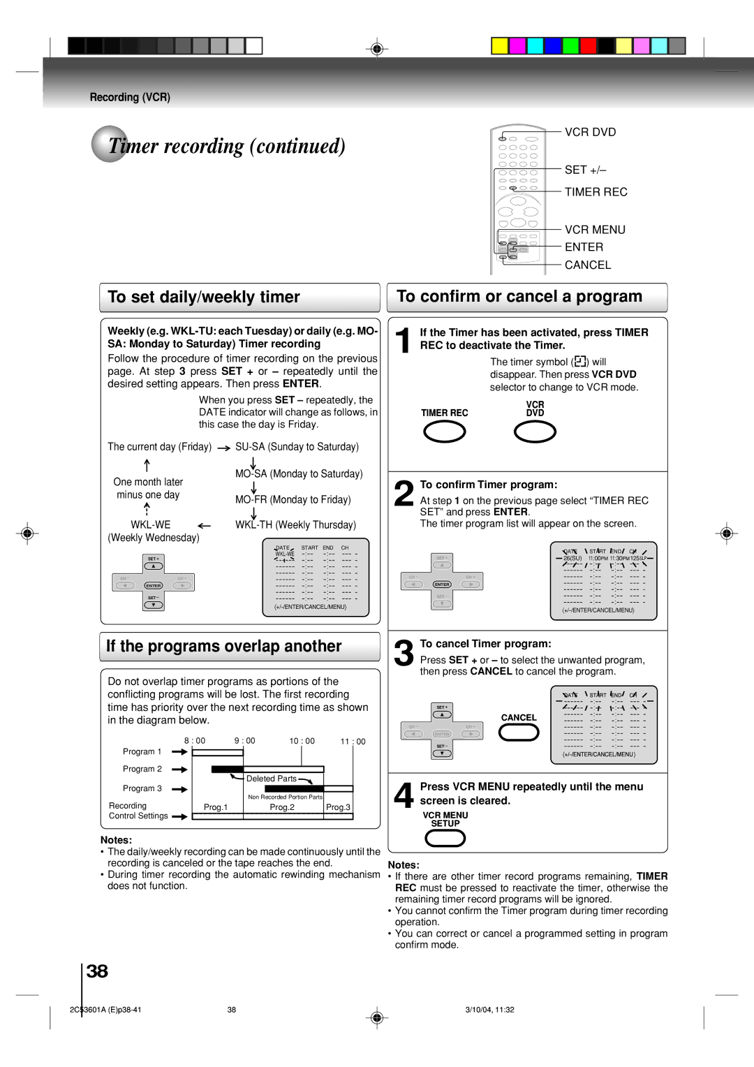 Toshiba SD-V396SU owner manual To confirm or cancel a program, If the programs overlap another, To cancel Timer program 