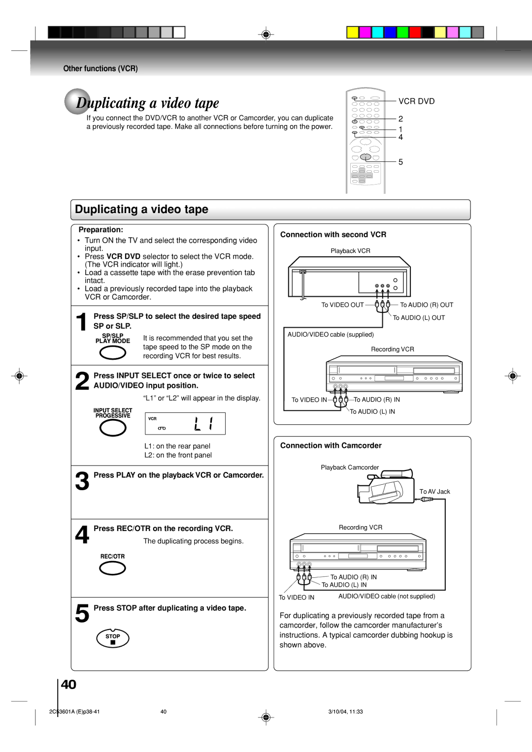 Toshiba SD-V396SU owner manual Duplicating a video tape, Connection with second VCR, Connection with Camcorder 