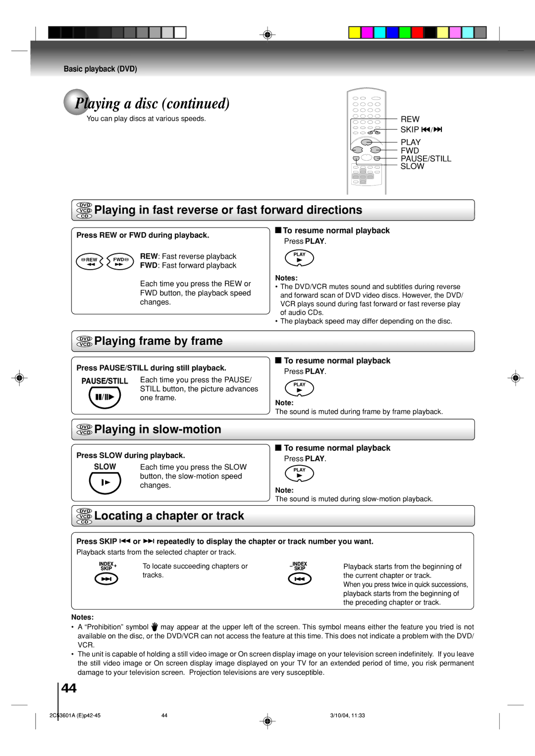 Toshiba SD-V396SU owner manual VCD Playing in fast reverse or fast forward directions, Vcddvd Playing frame by frame 