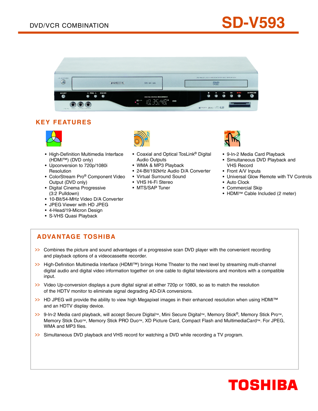 Toshiba SD-V593 manual Key Features, Advantage Toshiba, Dvd/Vcr Combination 