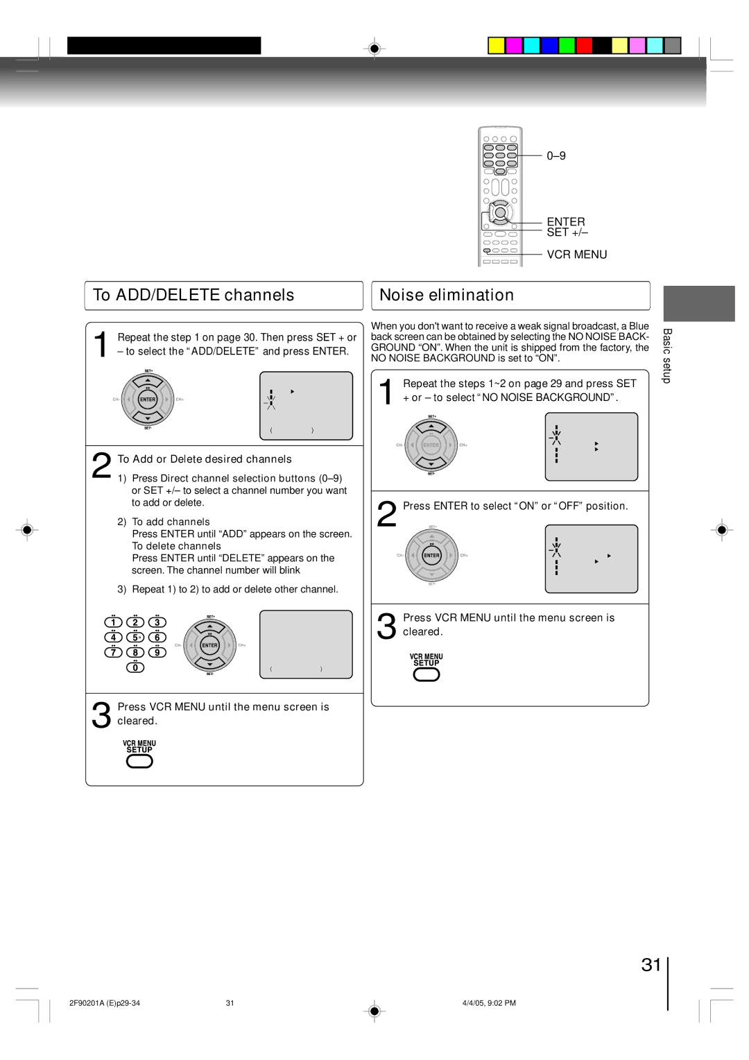 Toshiba SD-V593SU owner manual To ADD/DELETE channels Noise elimination, Press Enter until ADD appears on the screen 