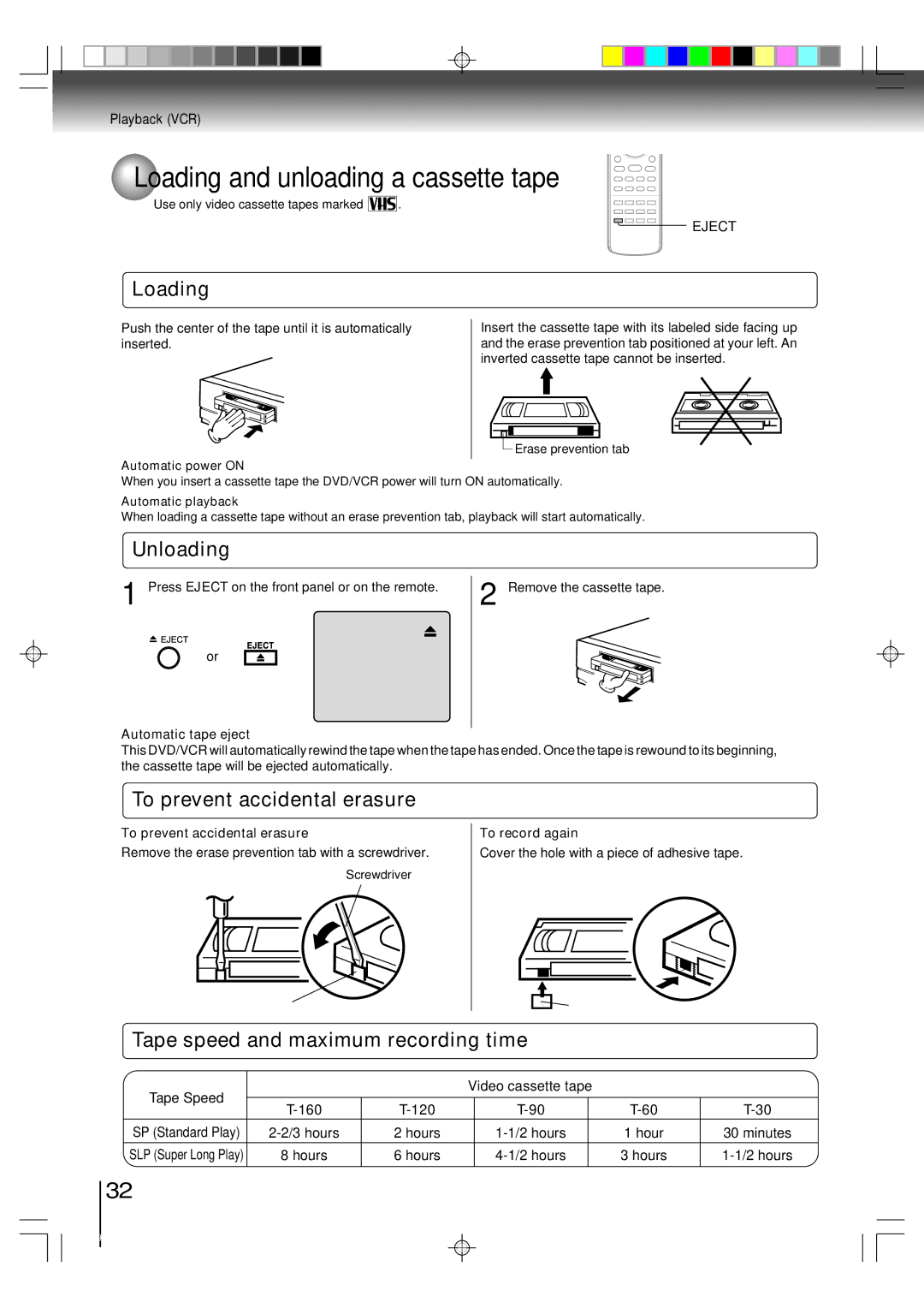 Toshiba SD-V593SU owner manual Loading and unloading a cassette tape, Unloading, To prevent accidental erasure 