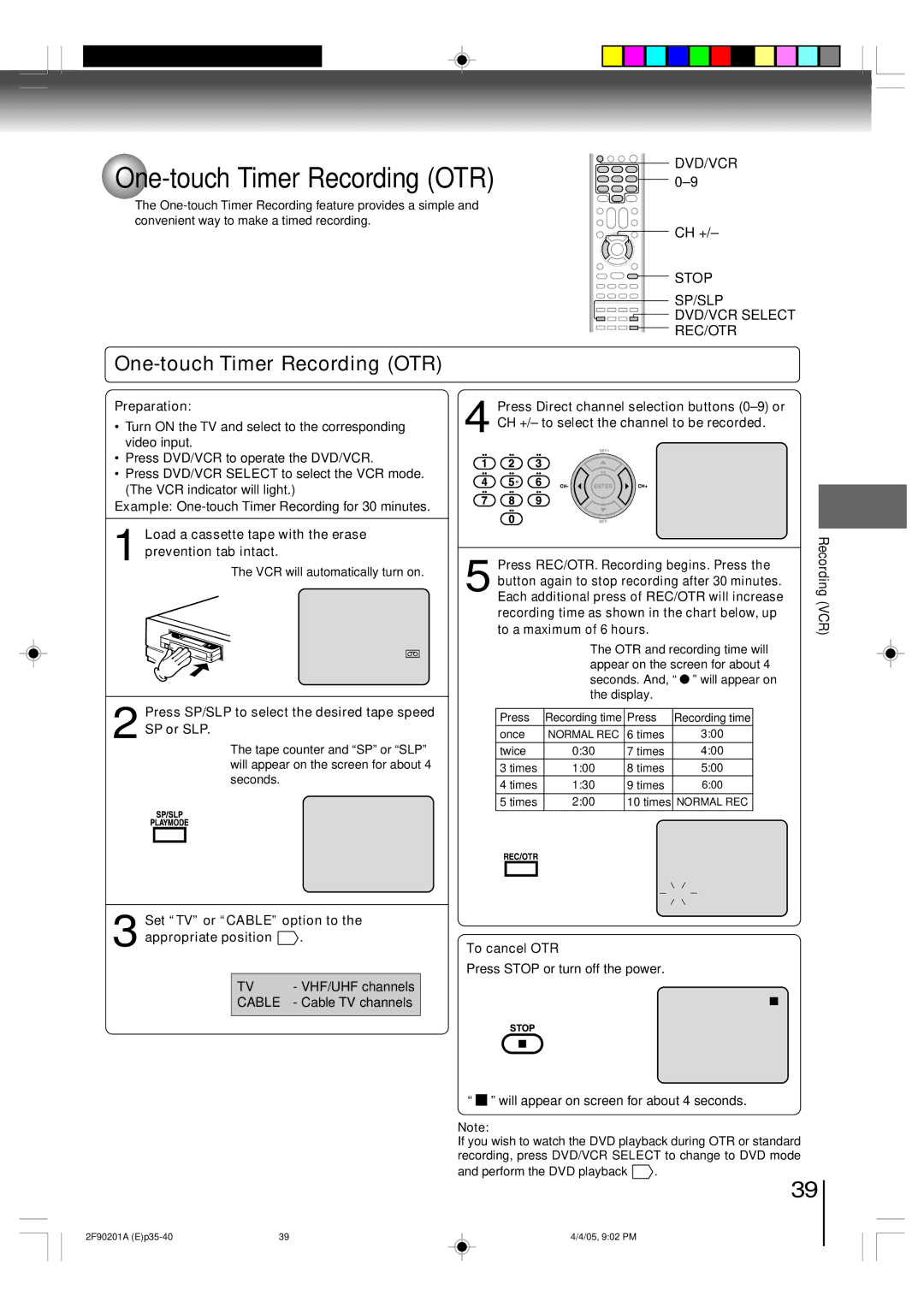 Toshiba SD-V593SU owner manual One-touch Timer Recording OTR, Stop SP/SLP DVD/VCR Select REC/OTR, Vcr 