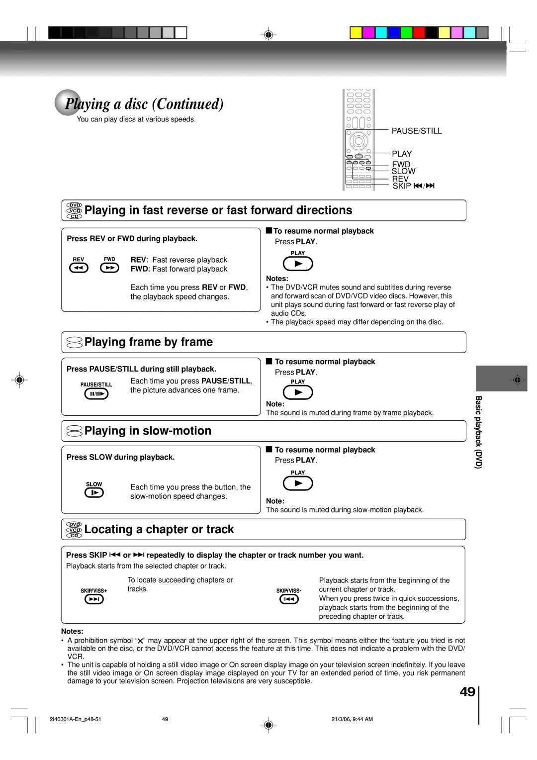 Toshiba SD-V594SC owner manual VCD Playing in fast reverse or fast forward directions, Vcddvd Playing frame by frame 