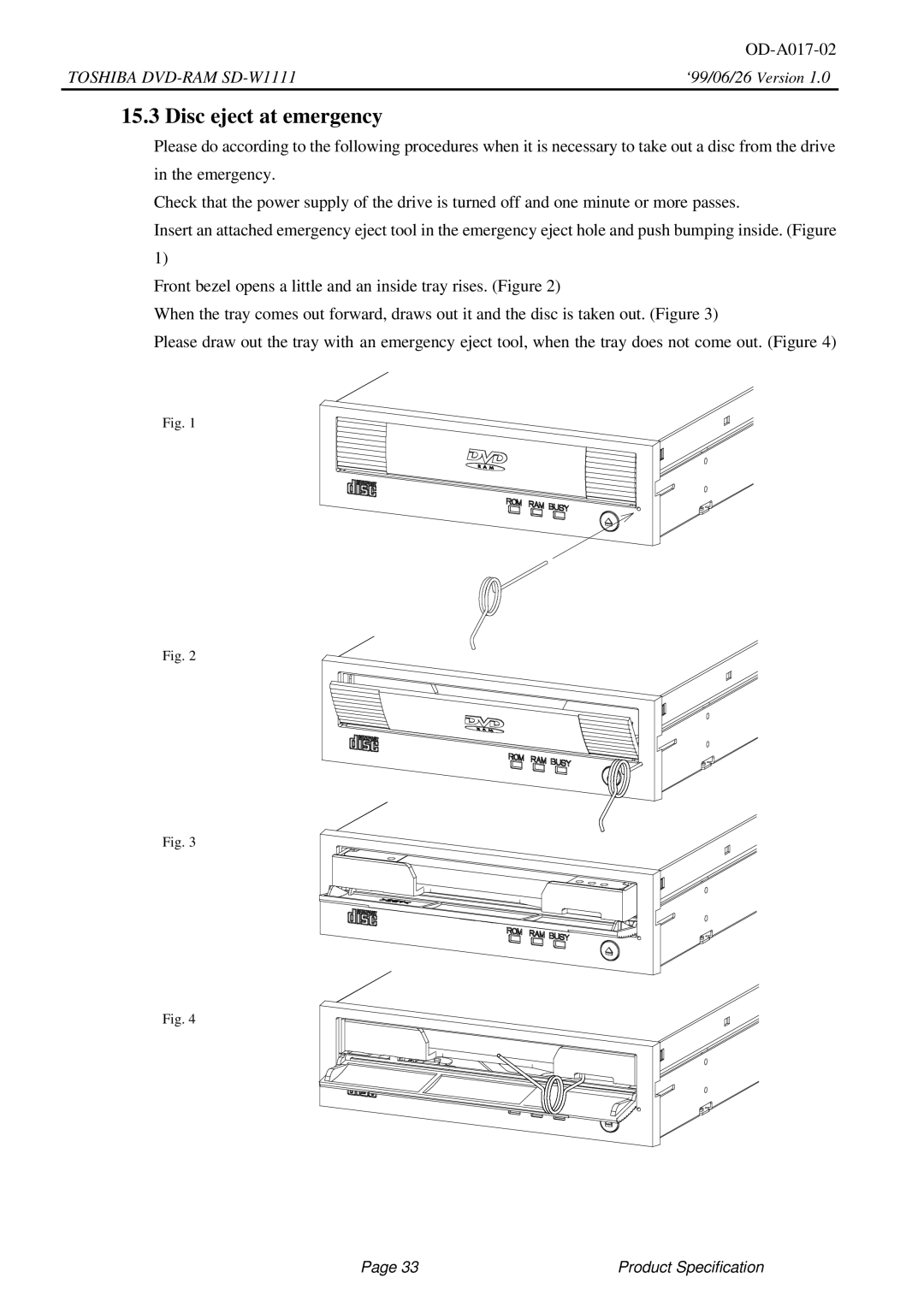 Toshiba SD-W1111 specifications Disc eject at emergency 