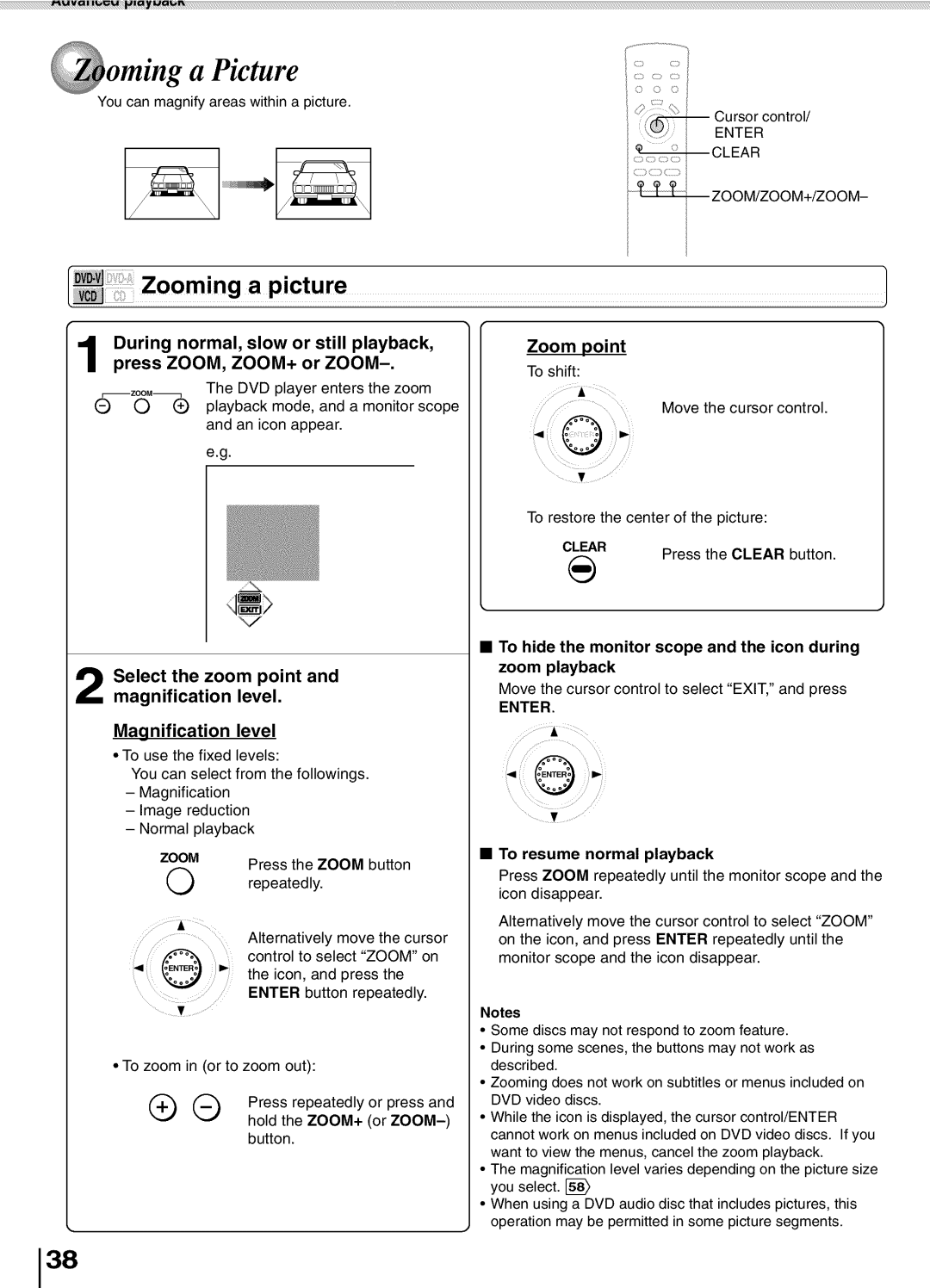 Toshiba SD5700 Move the cursor control, Press the Zoom button, Repeatedly, Control to select Zoom on, Icon, and press 