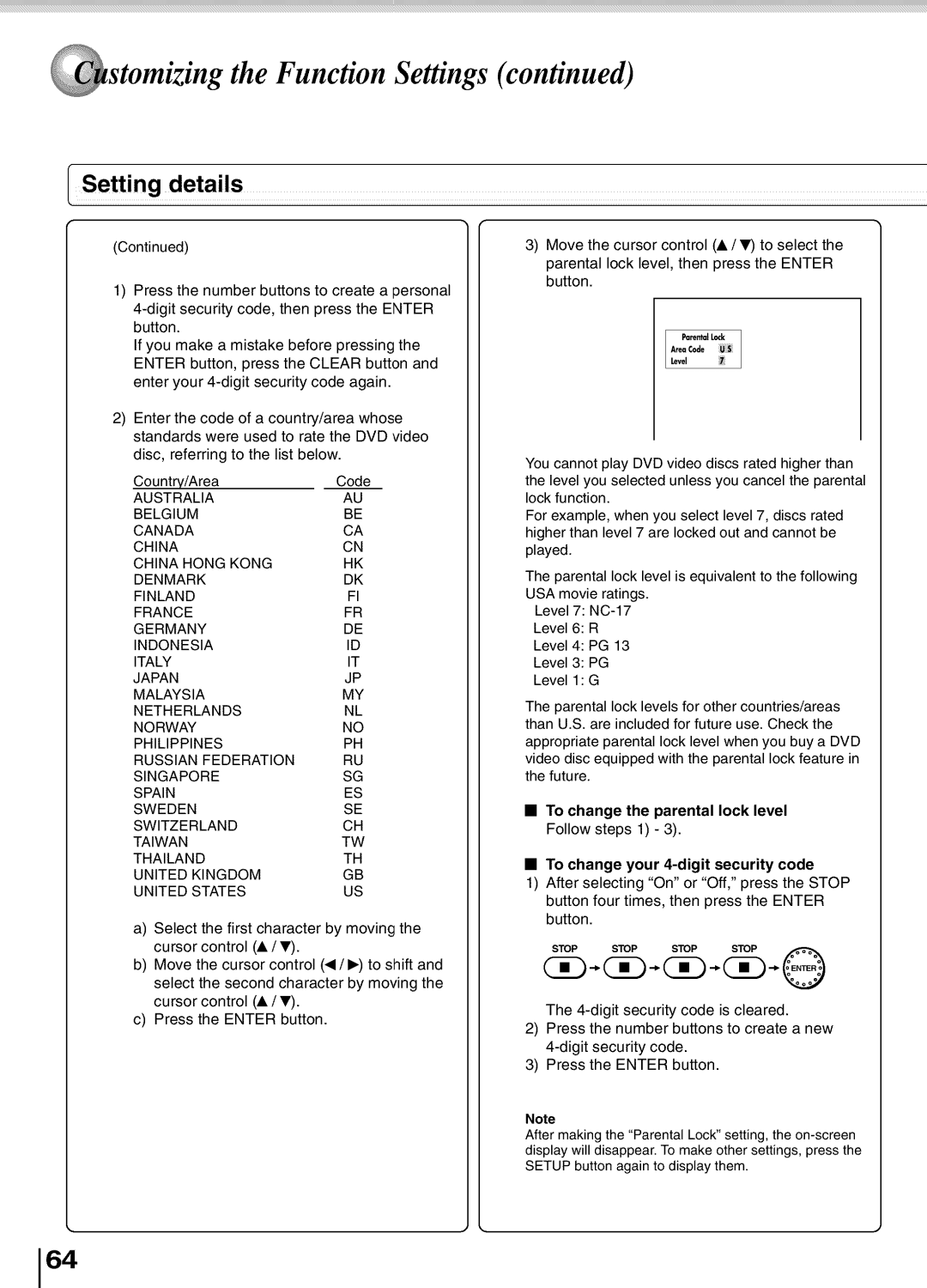 Toshiba SD5700 manual To change your 4-digit security code, To change the parental lock level Follow steps 1 