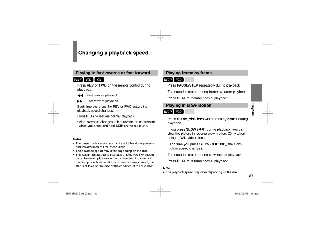 Toshiba SDP63SWE owner manual Changing a playback speed, Playing in fast reverse or fast forward, Playing frame by frame 