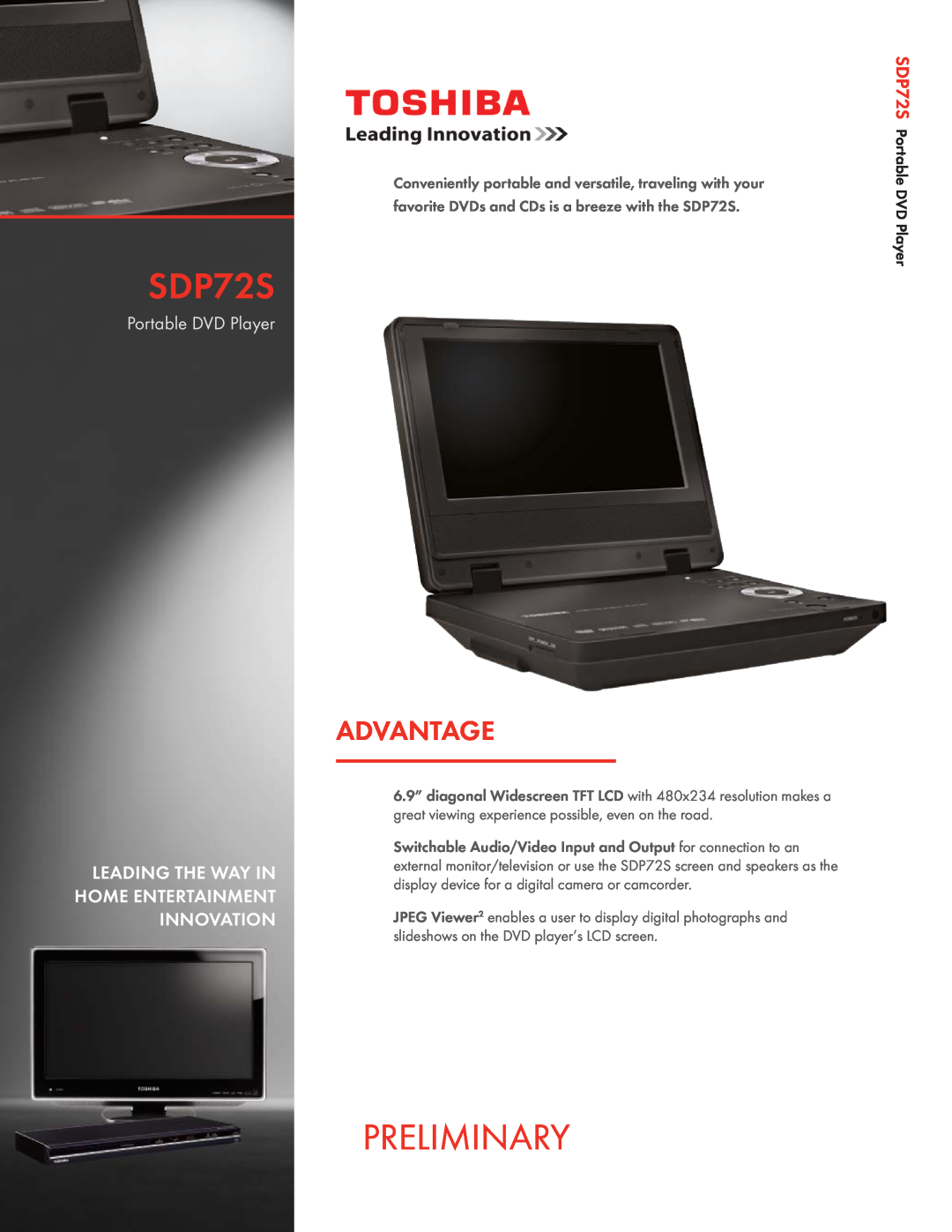 Toshiba SDP72S manual Preliminary, Advantage, Portable DVD Player, Leading The Way In Home Entertainment Innovation 